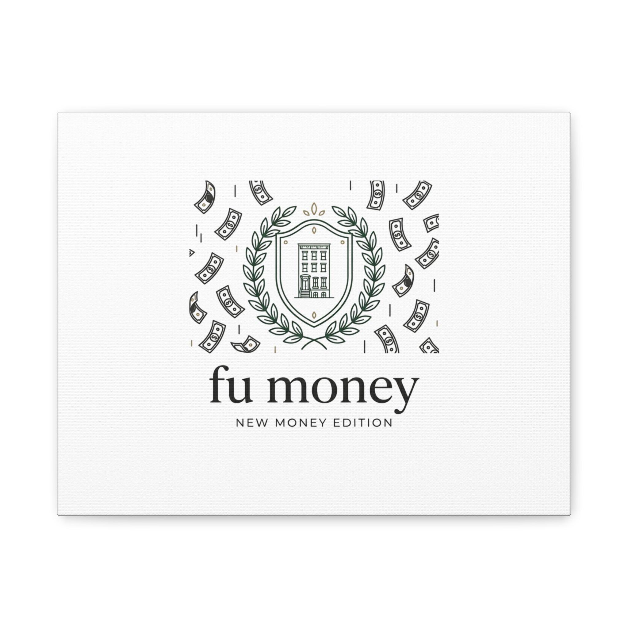fu money Canvas |New Money Minimalist, Quiet Luxury, Serif Monochrome