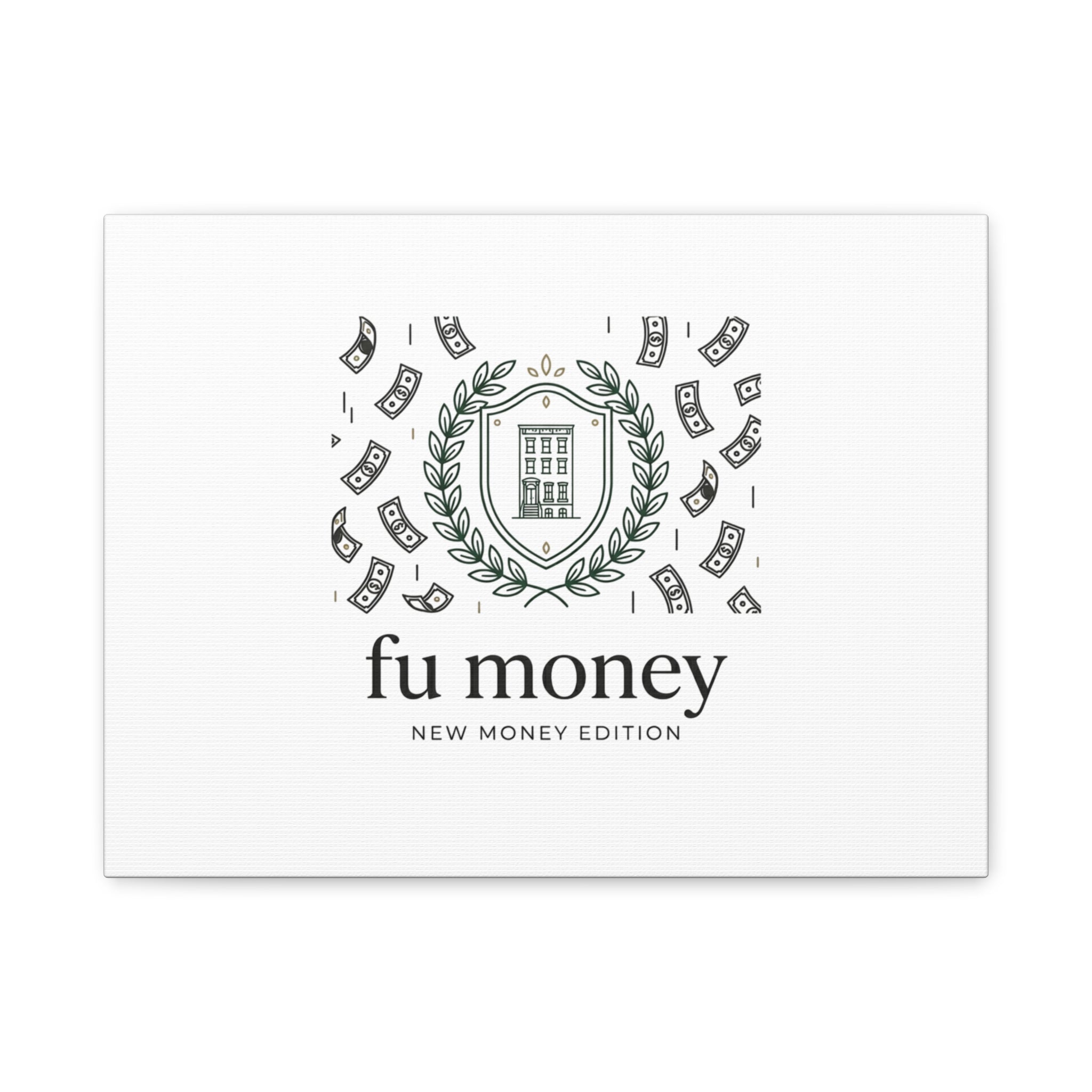 fu money Canvas |New Money Minimalist, Quiet Luxury, Serif Monochrome