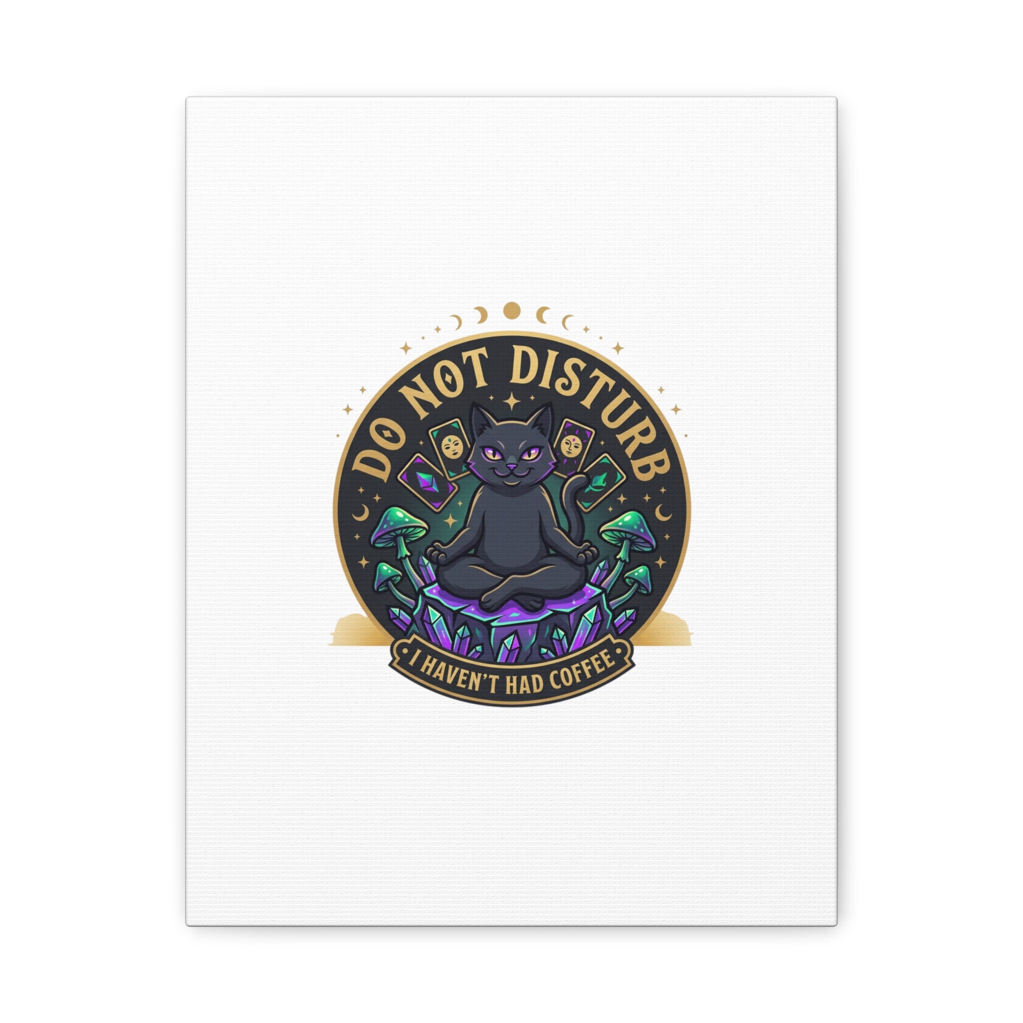 Do Not Disturb Cat Meditation Matte Canvas | witchy, goblincore