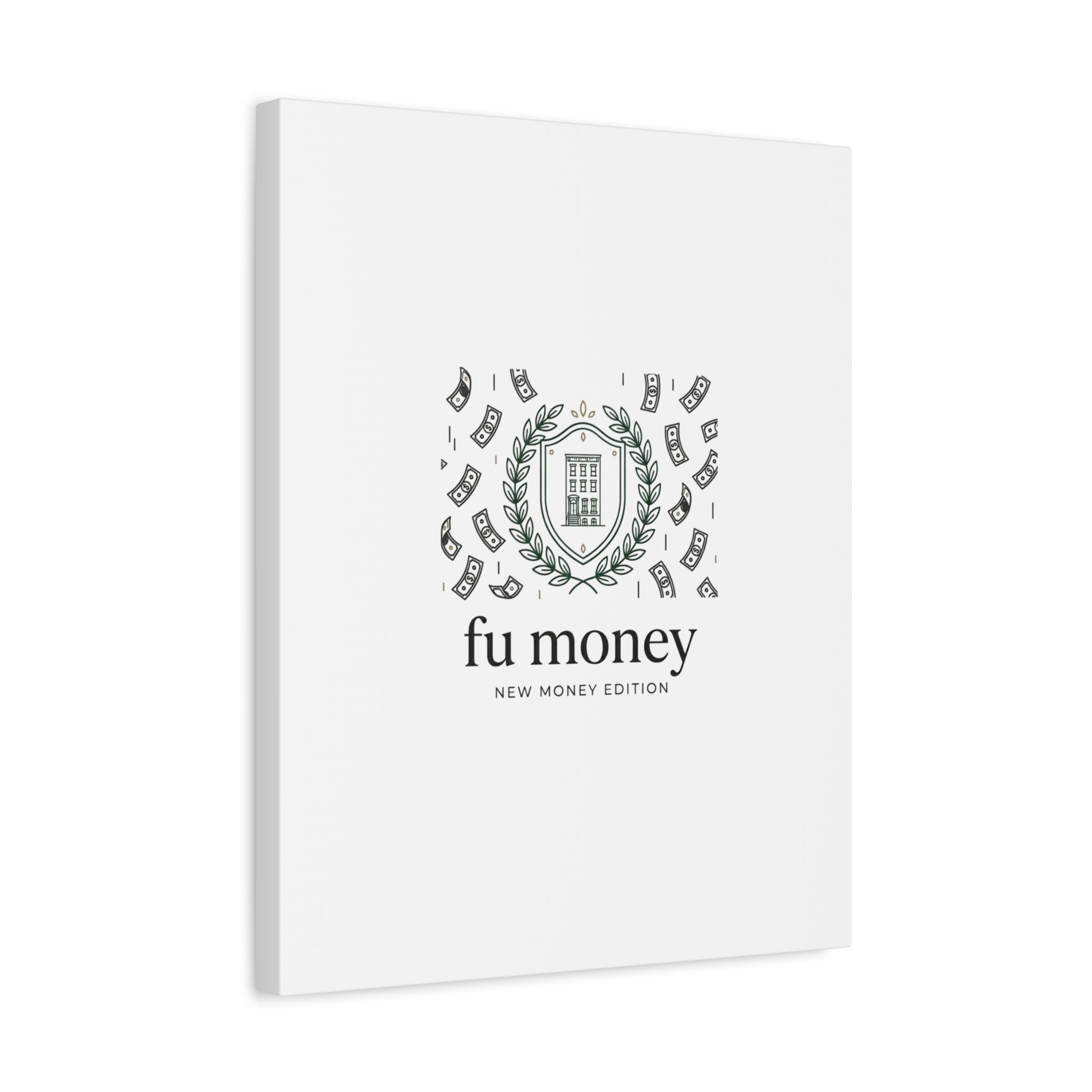 fu money Canvas |New Money Minimalist, Quiet Luxury, Serif Monochrome