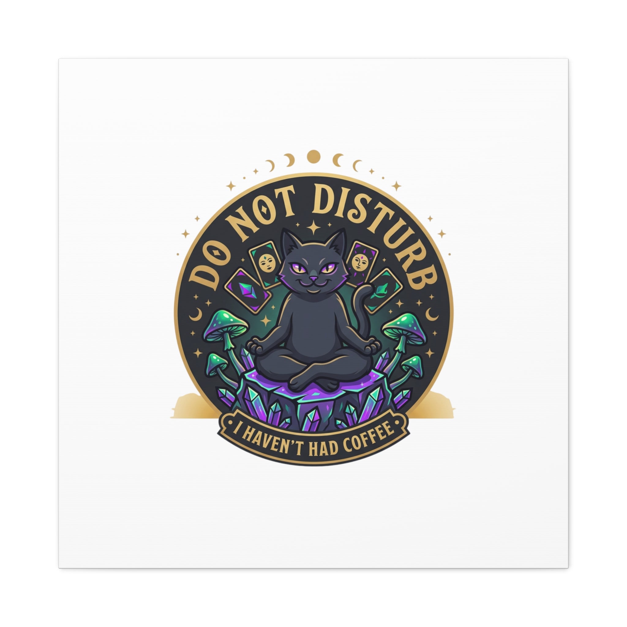 Do Not Disturb Cat Meditation Matte Canvas | witchy, goblincore
