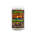 Scented Soy Candle — “Even the Smallest Flame Can Make a Difference” Inspirational Jar (13.75 oz)