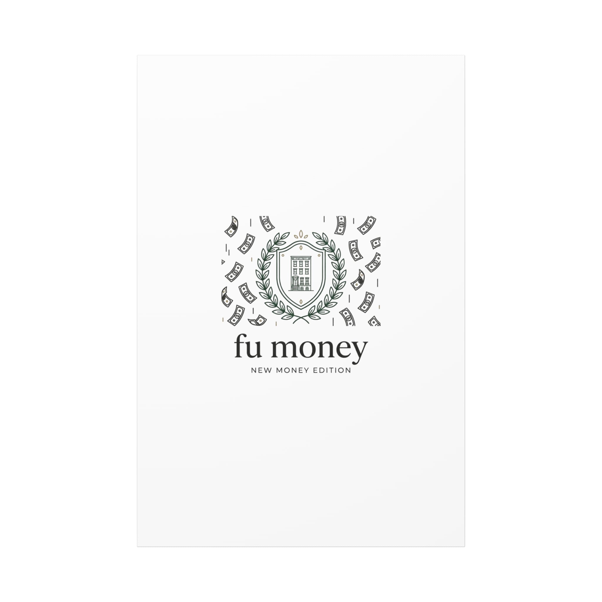 fu money Canvas |New Money Minimalist, Quiet Luxury, Serif Monochrome
