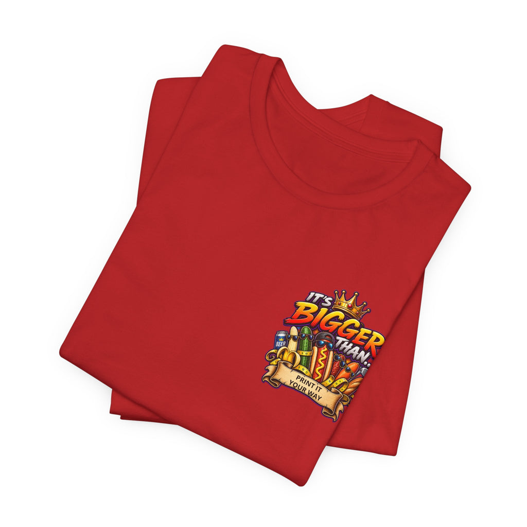 T-Shirt — "It's Bigger Than..." Retro Hot Dog & Snacks Graphic Tee