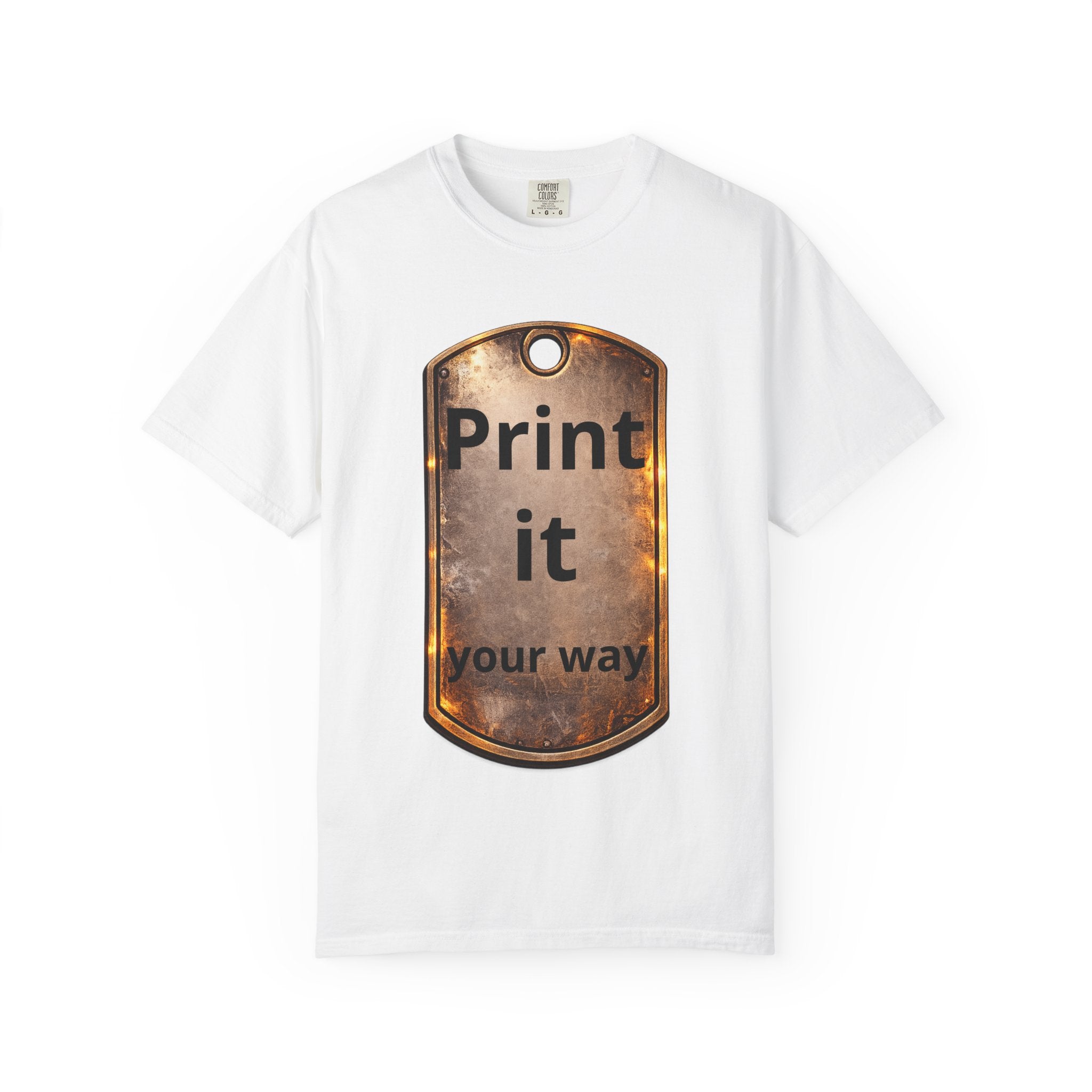 Rustic Metal Dog Tag T-Shirt — 'Print it your way' Graphic Tee