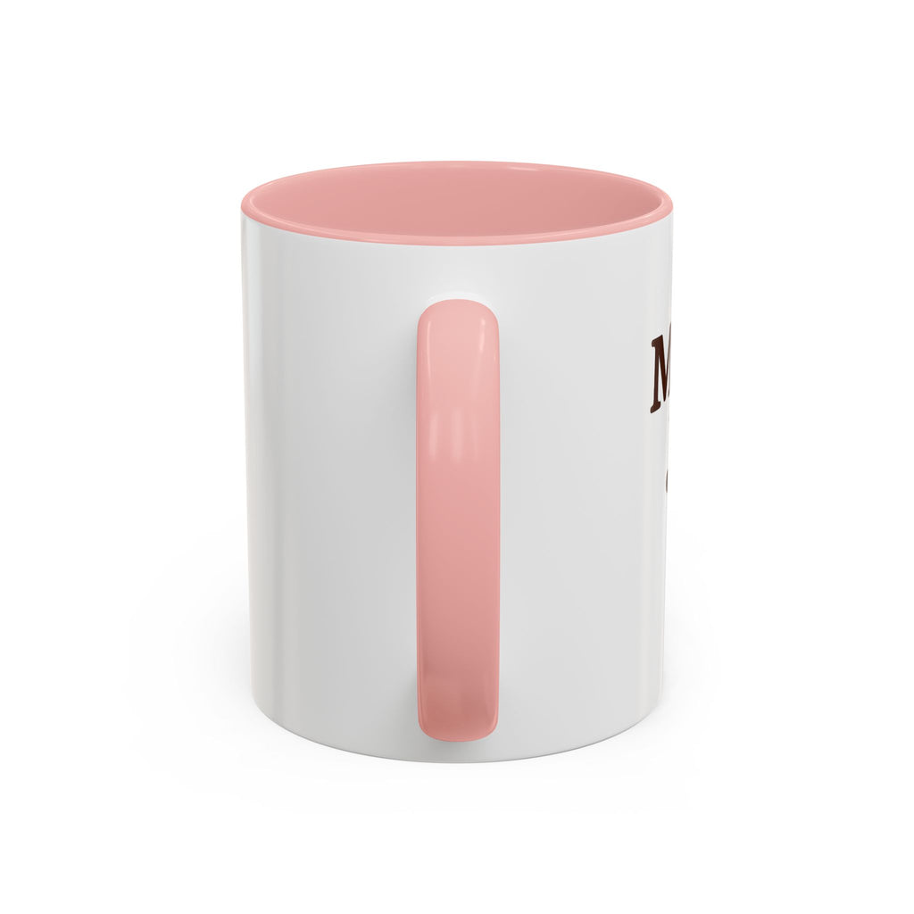 MY Pal Joe Mug - Funny Coffee Lover Accent Mug (11/15oz)