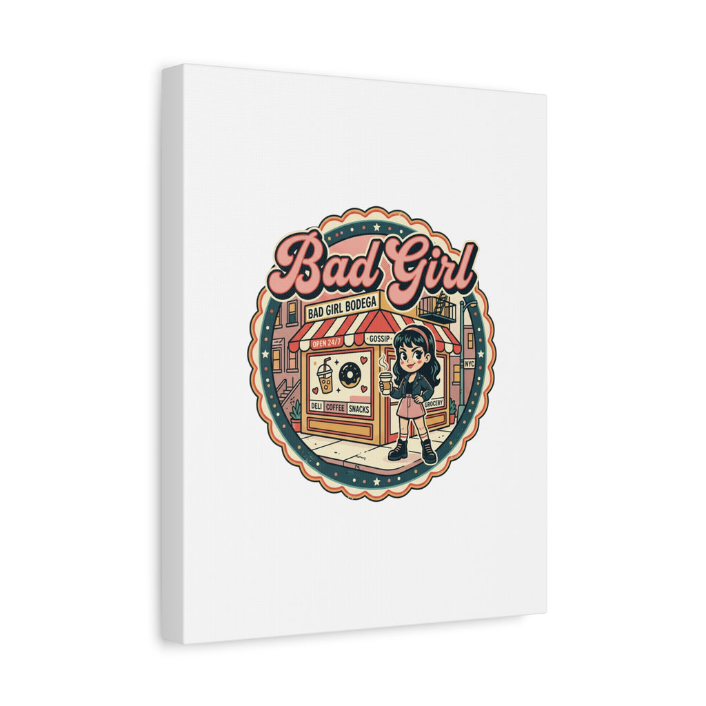 Bad Girl Bodega Canvas Print | Bodega, NYC, Y2K Corner Store Art