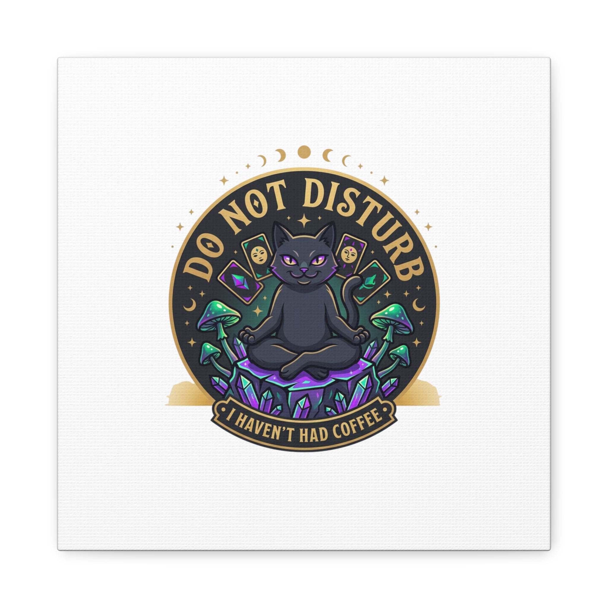 Do Not Disturb Cat Meditation Matte Canvas | witchy, goblincore