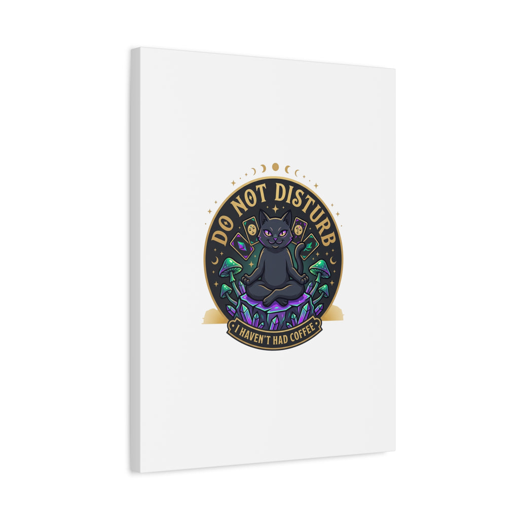 Do Not Disturb Cat Meditation Matte Canvas | witchy, goblincore