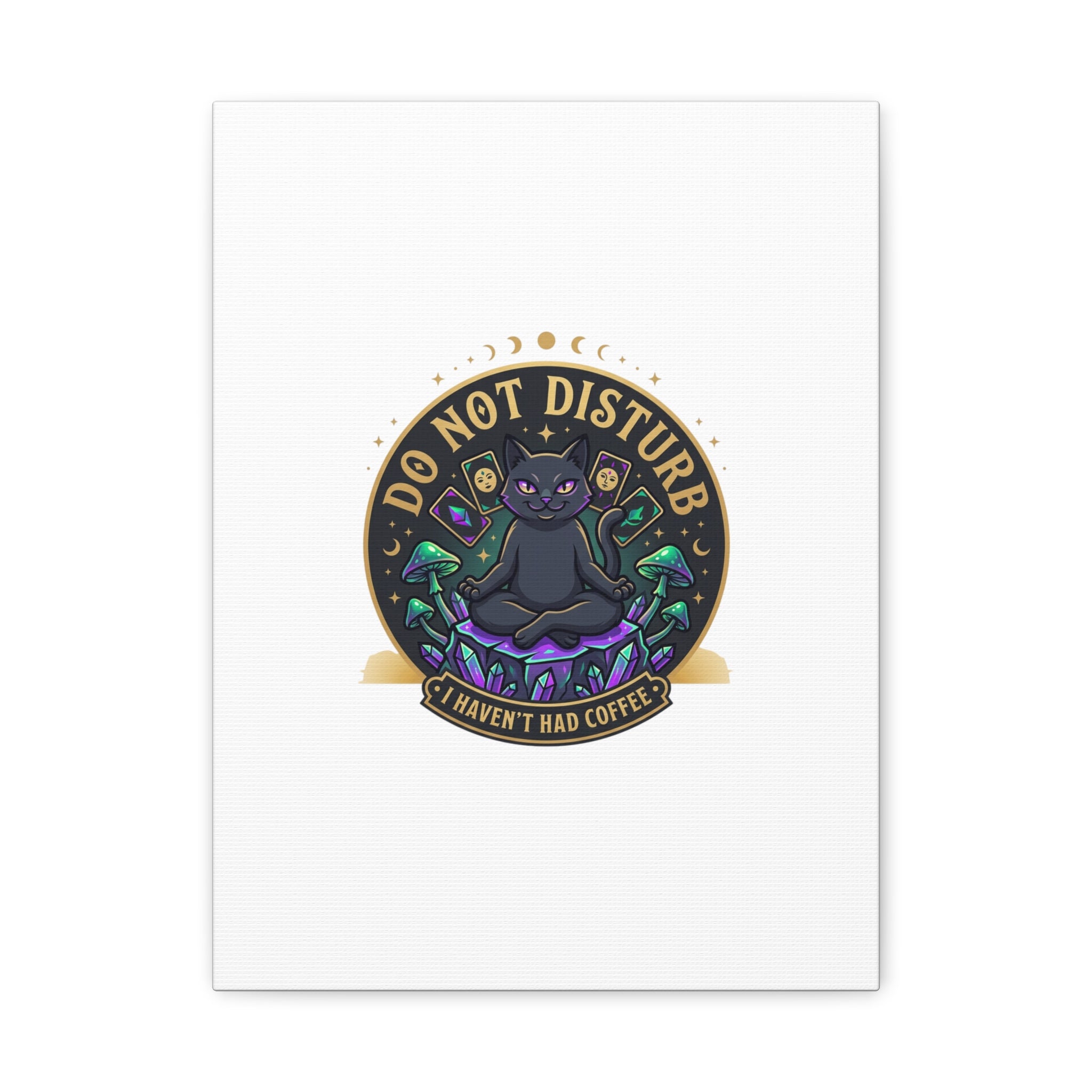 Do Not Disturb Cat Meditation Matte Canvas | witchy, goblincore