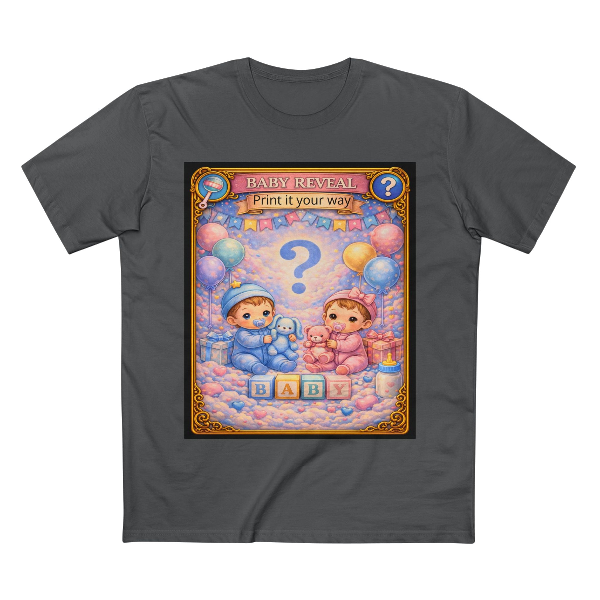 Gender Reveal T-Shirt — (Print It Your Way)