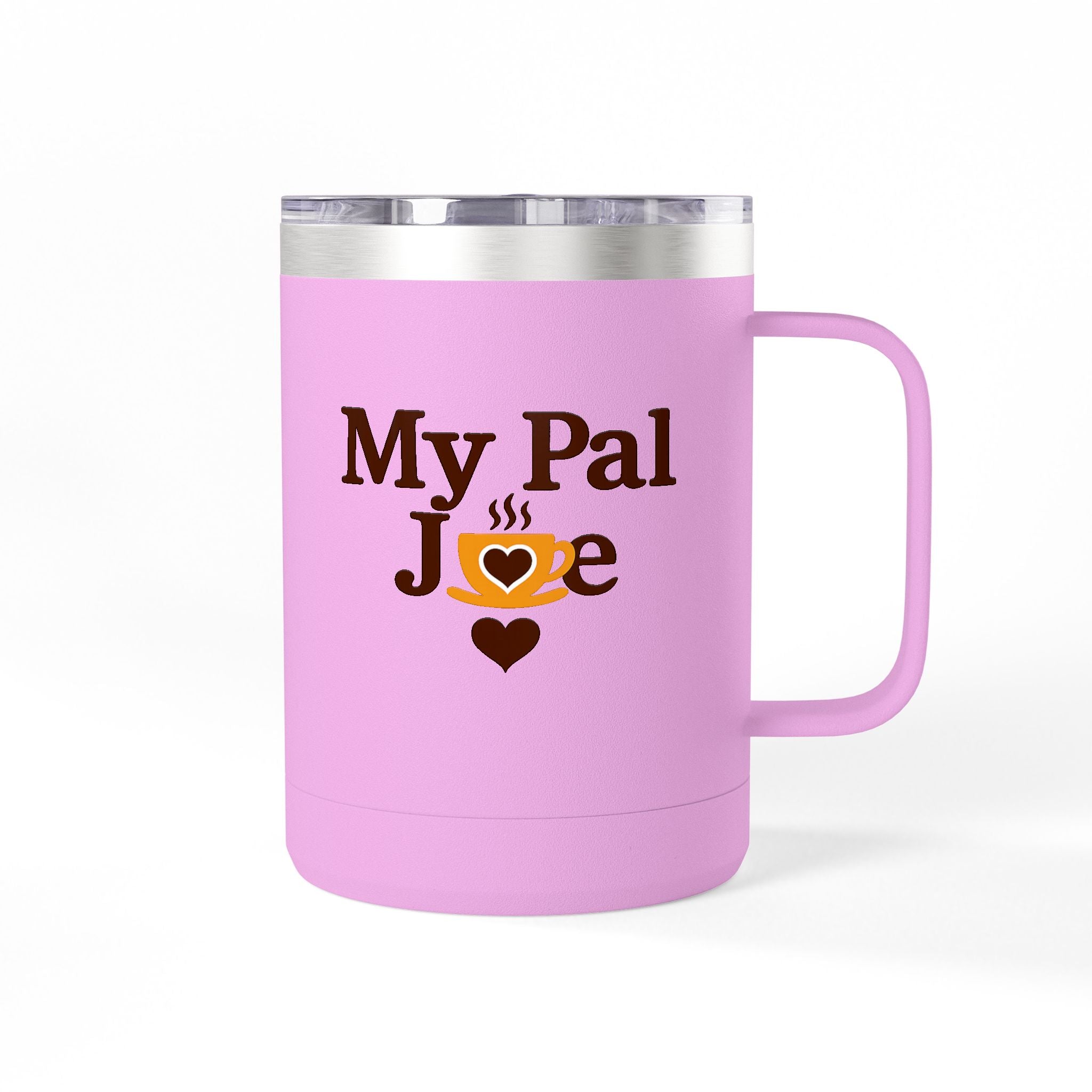 My Pal Joe Coffee Mug Tumbler – 15oz Insulated Coffee Cup