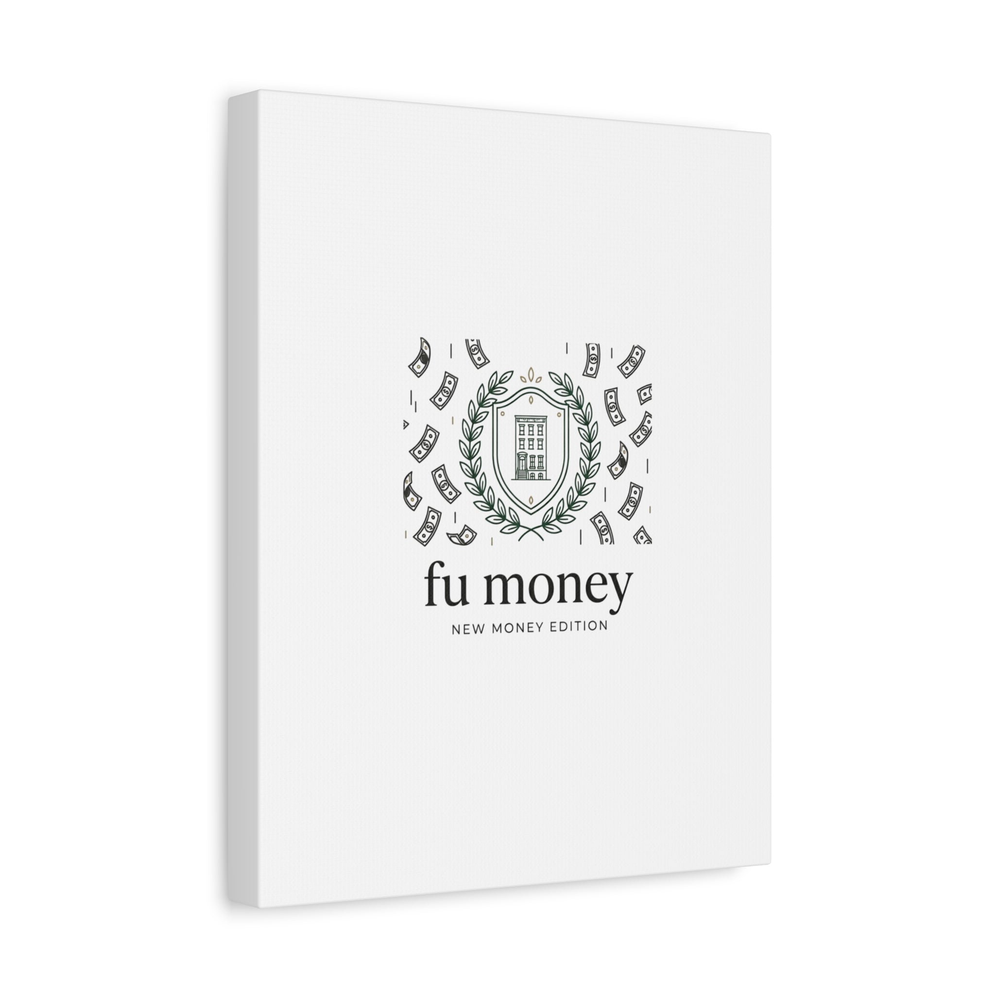 fu money Canvas |New Money Minimalist, Quiet Luxury, Serif Monochrome