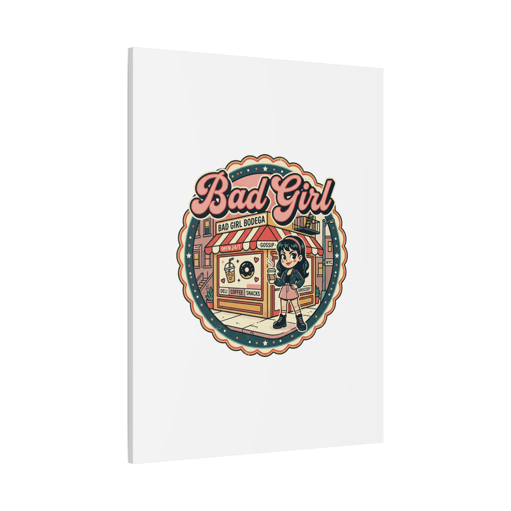 Bad Girl Bodega Canvas Print | Bodega, NYC, Y2K Corner Store Art