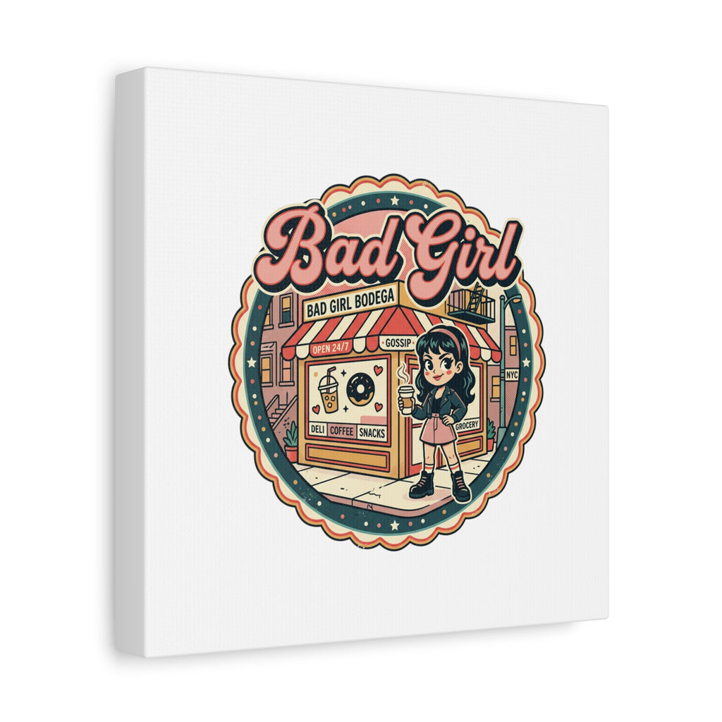 Bad Girl Bodega Canvas Print | Bodega, NYC, Y2K Corner Store Art