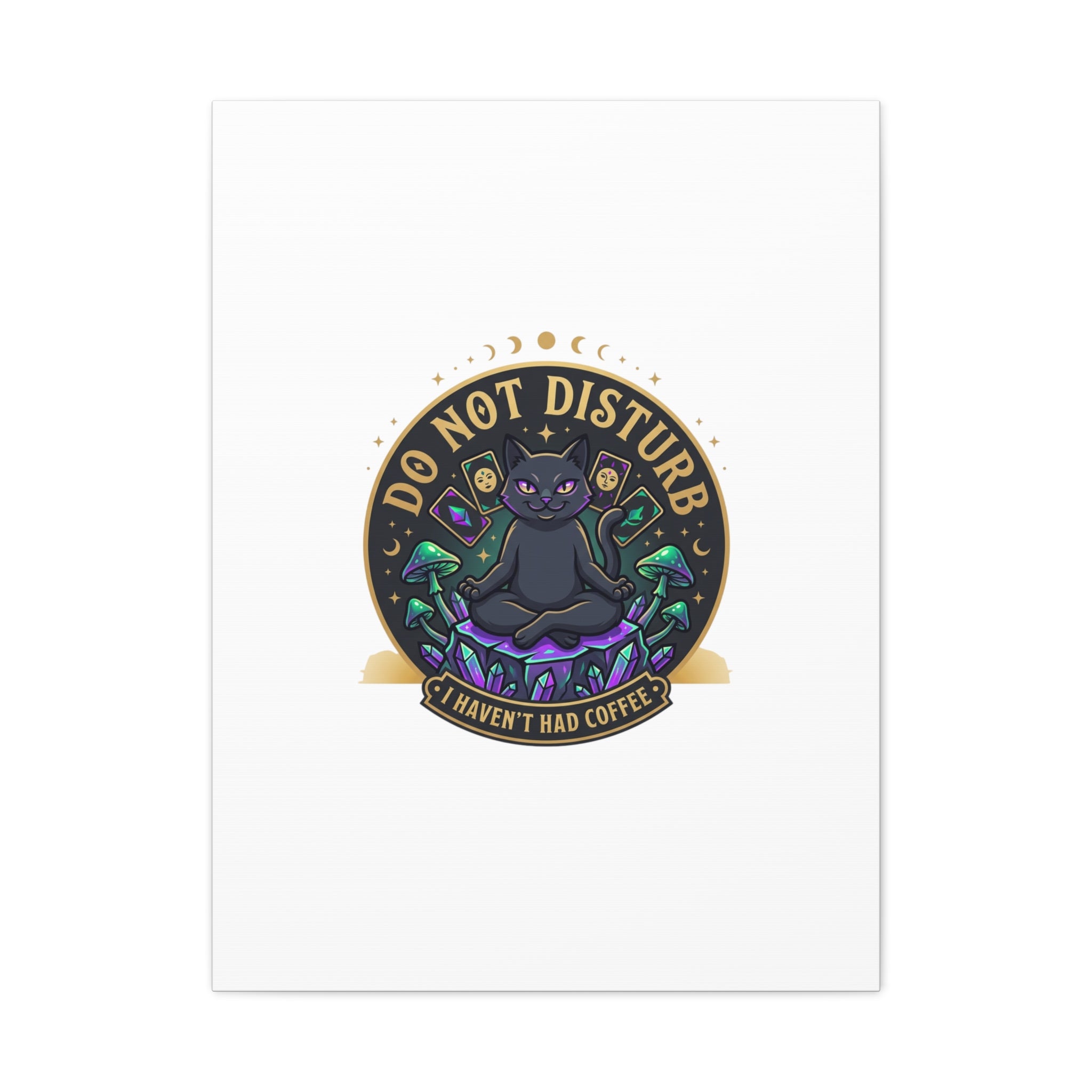 Do Not Disturb Cat Meditation Matte Canvas | witchy, goblincore
