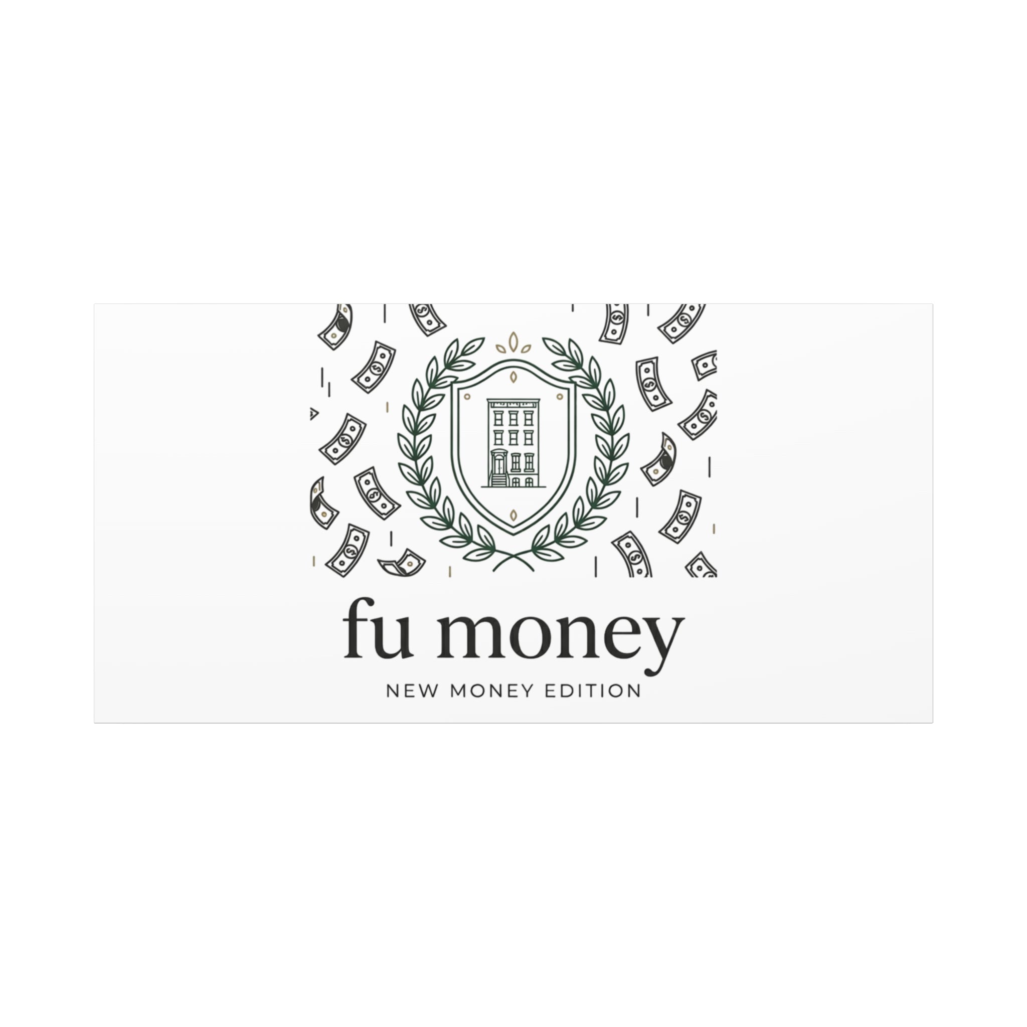 fu money Canvas |New Money Minimalist, Quiet Luxury, Serif Monochrome