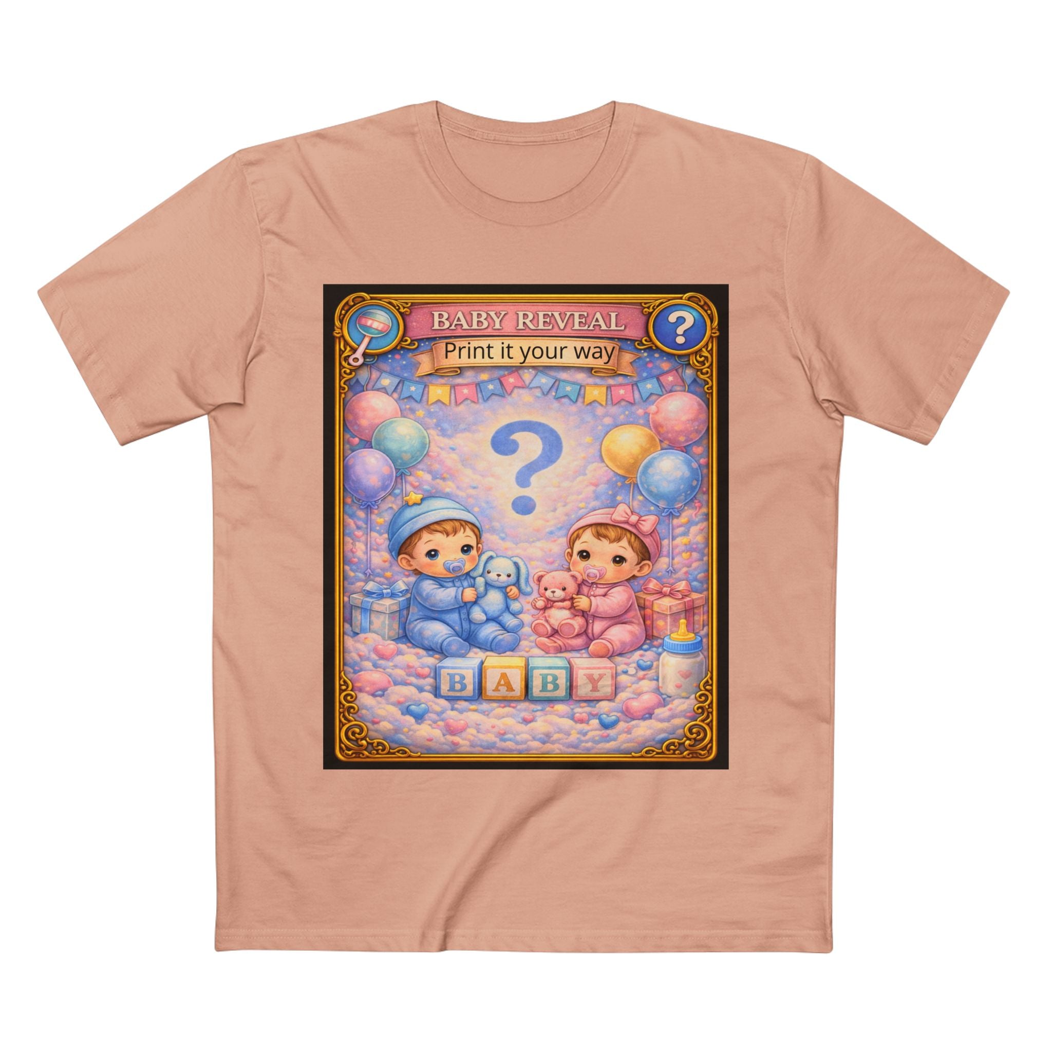 Gender Reveal T-Shirt — (Print It Your Way)