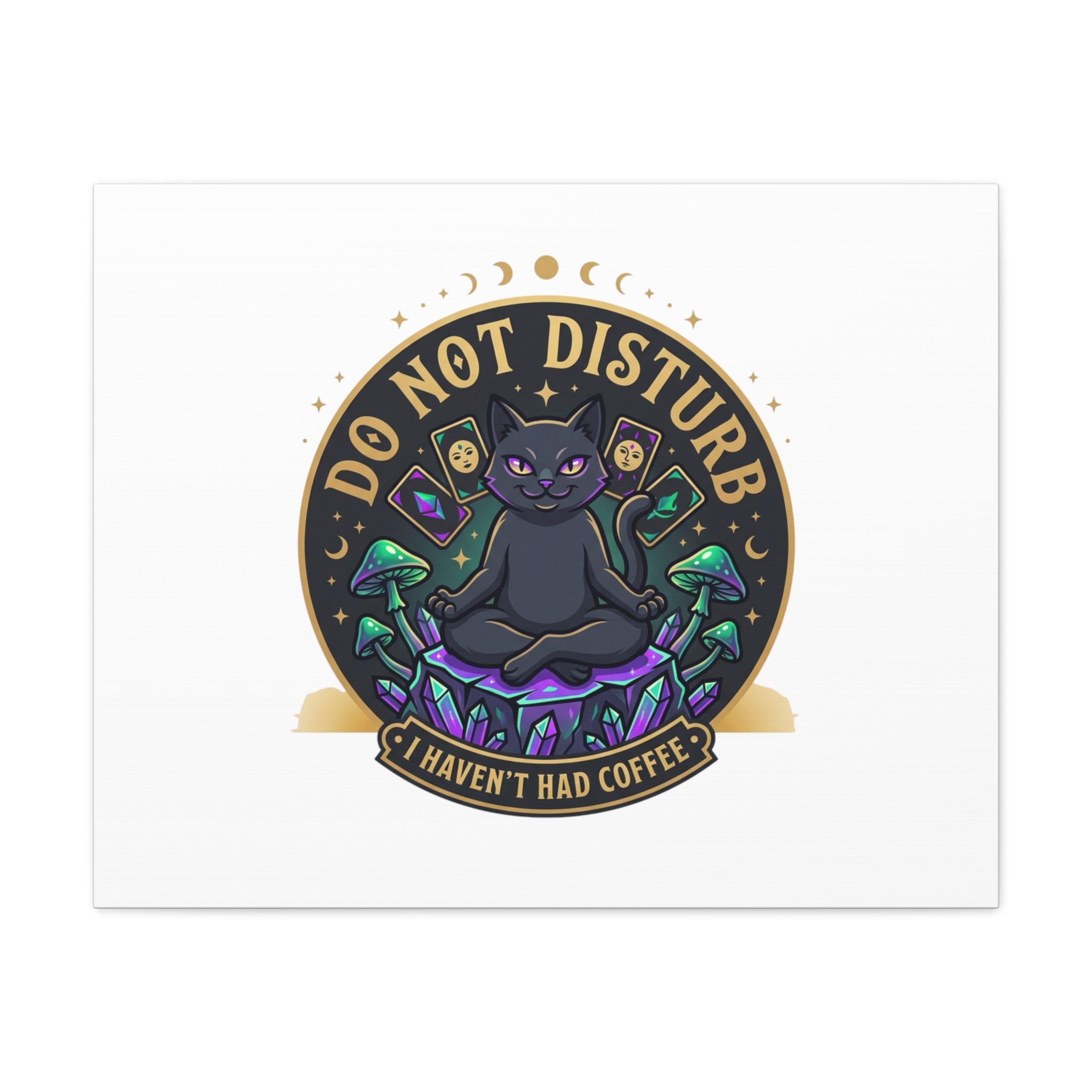 Do Not Disturb Cat Meditation Matte Canvas | witchy, goblincore