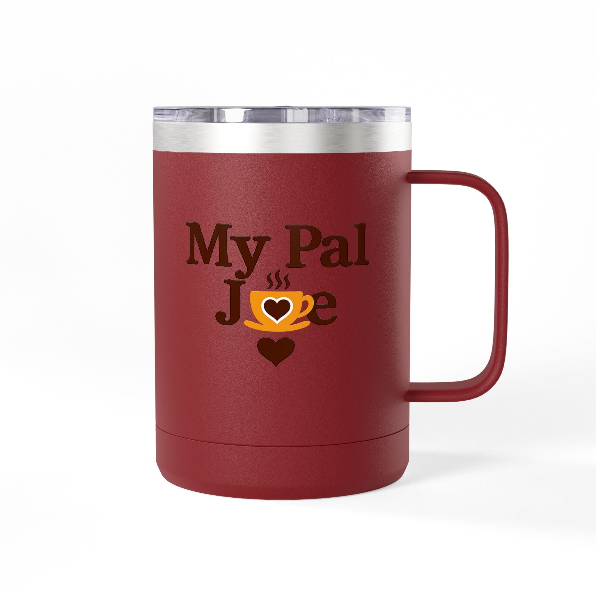 My Pal Joe Coffee Mug Tumbler – 15oz Insulated Coffee Cup