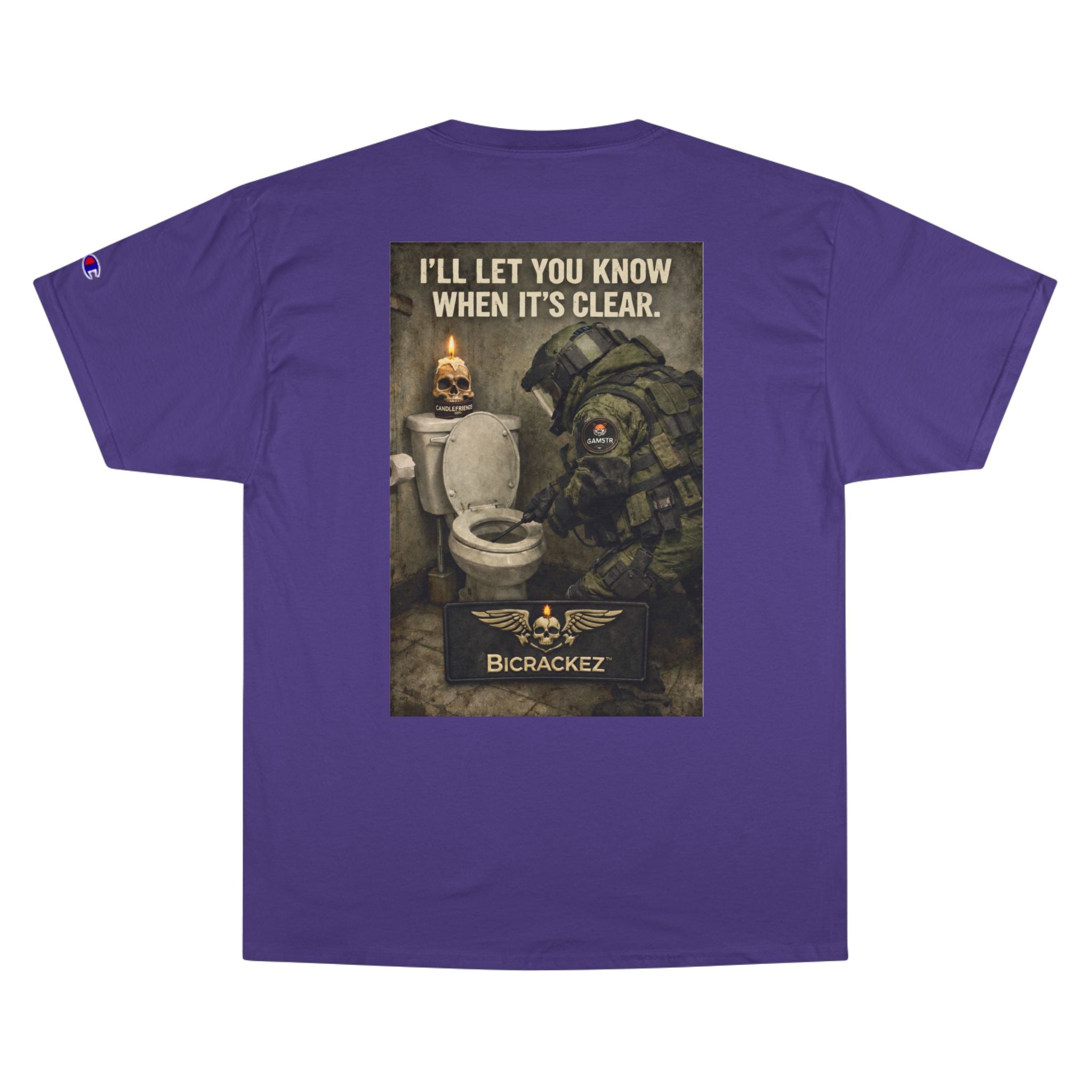 Champion T-Shirt — "I’ll Let You Know When It’s Clear" Gamer Skull Back Print