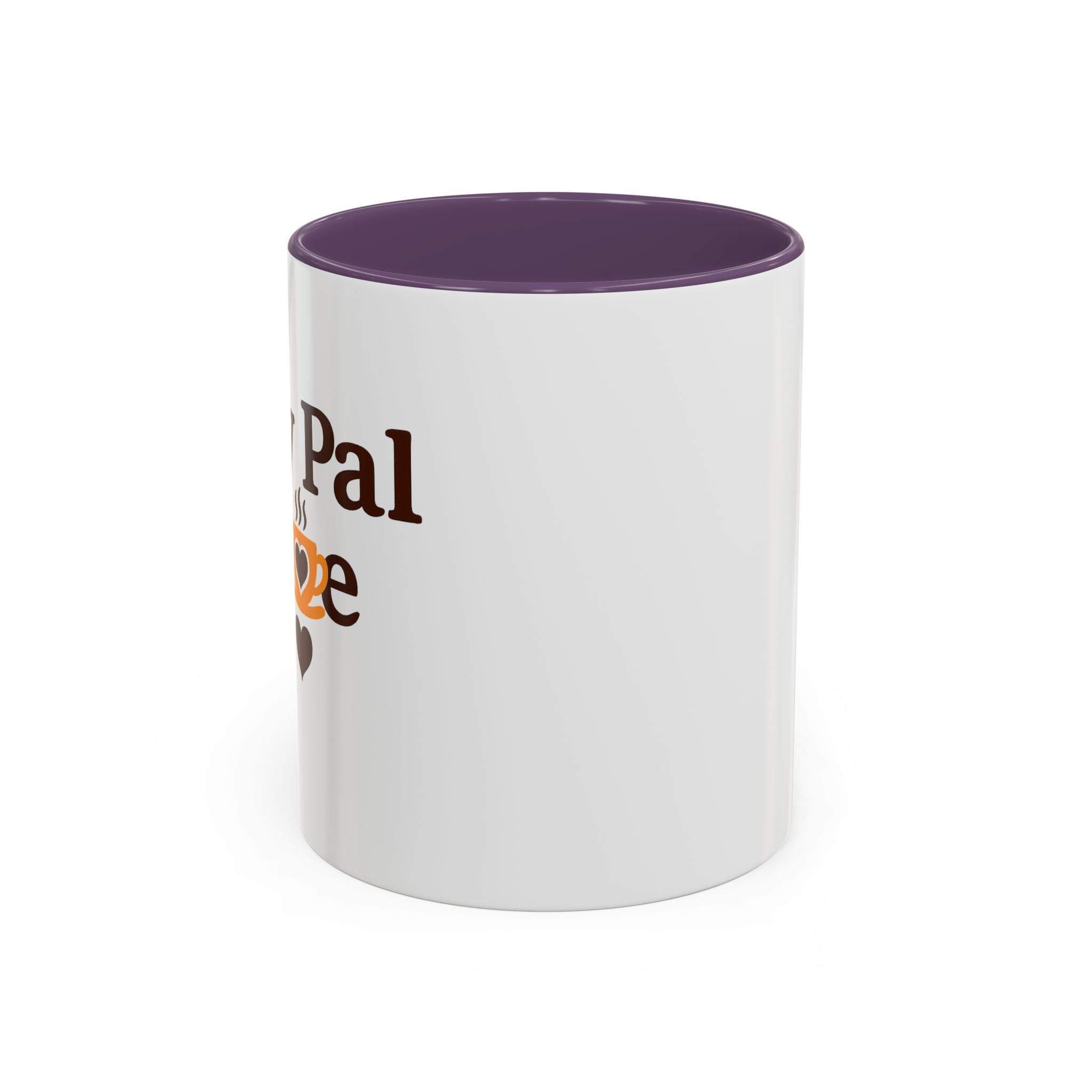 MY Pal Joe Mug - Funny Coffee Lover Accent Mug (11/15oz)