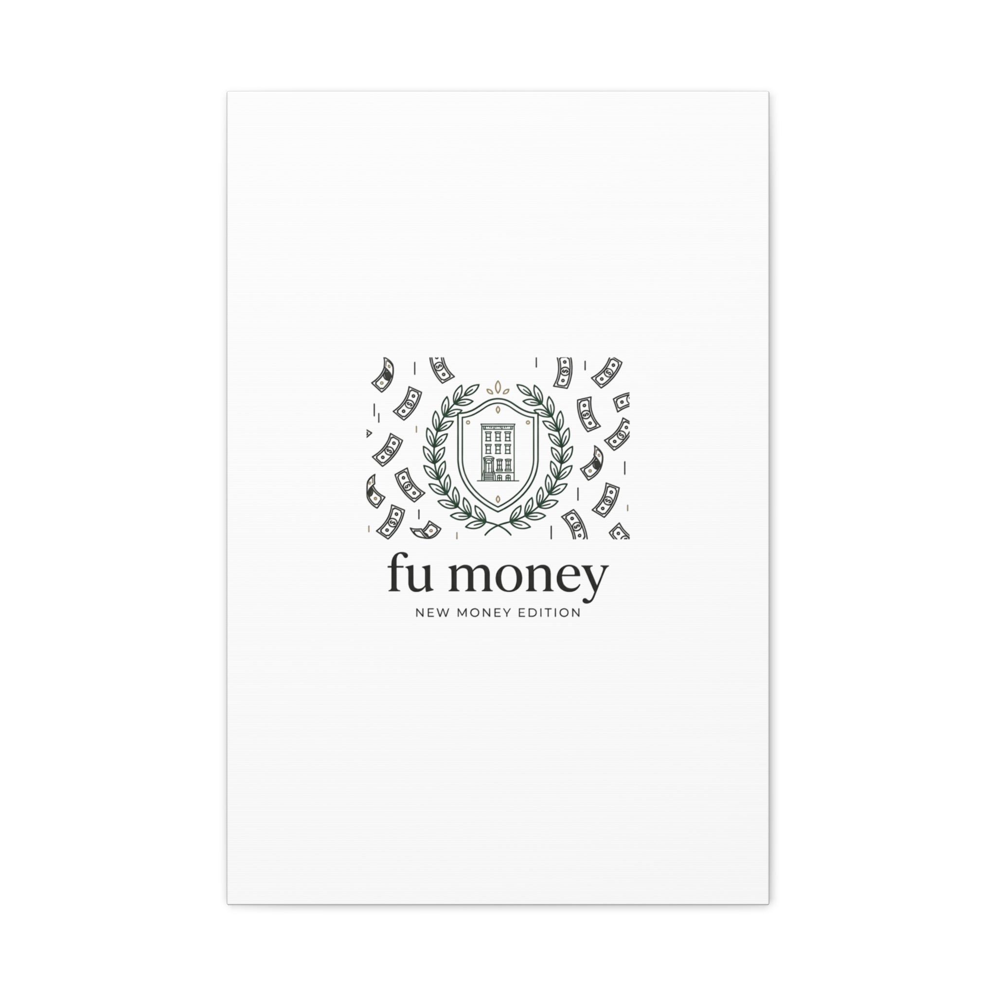 fu money Canvas |New Money Minimalist, Quiet Luxury, Serif Monochrome