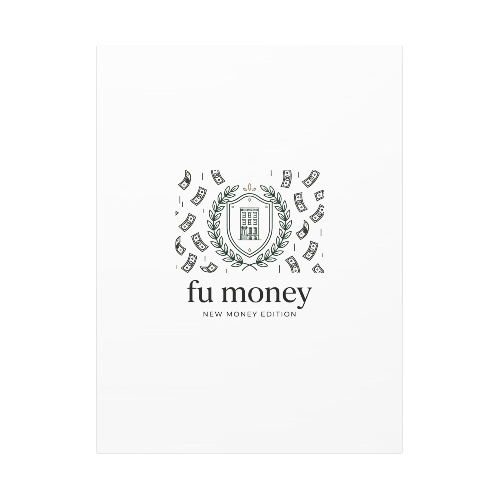 fu money Canvas |New Money Minimalist, Quiet Luxury, Serif Monochrome