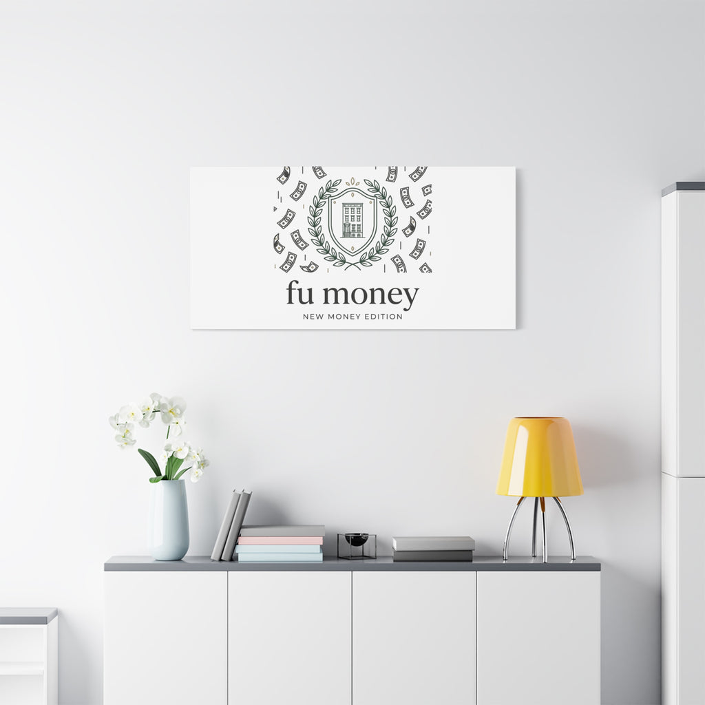 fu money Canvas |New Money Minimalist, Quiet Luxury, Serif Monochrome