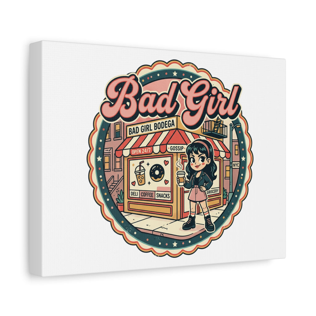 Bad Girl Bodega Canvas Print | Bodega, NYC, Y2K Corner Store Art