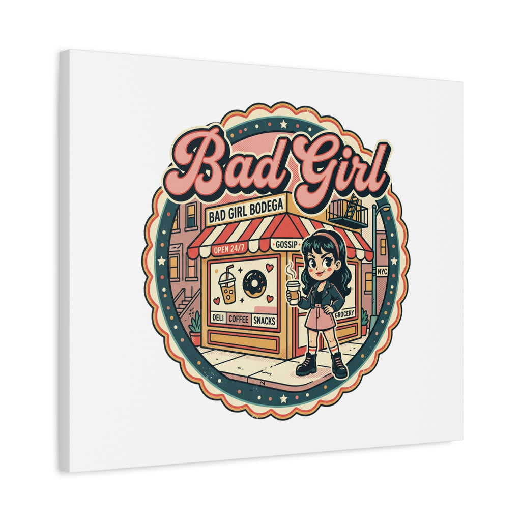 Bad Girl Bodega Canvas Print | Bodega, NYC, Y2K Corner Store Art