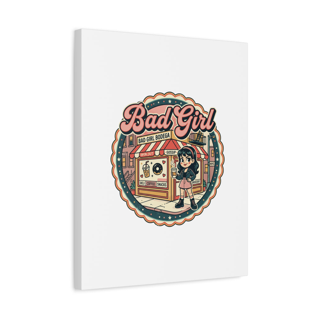 Bad Girl Bodega Canvas Print | Bodega, NYC, Y2K Corner Store Art