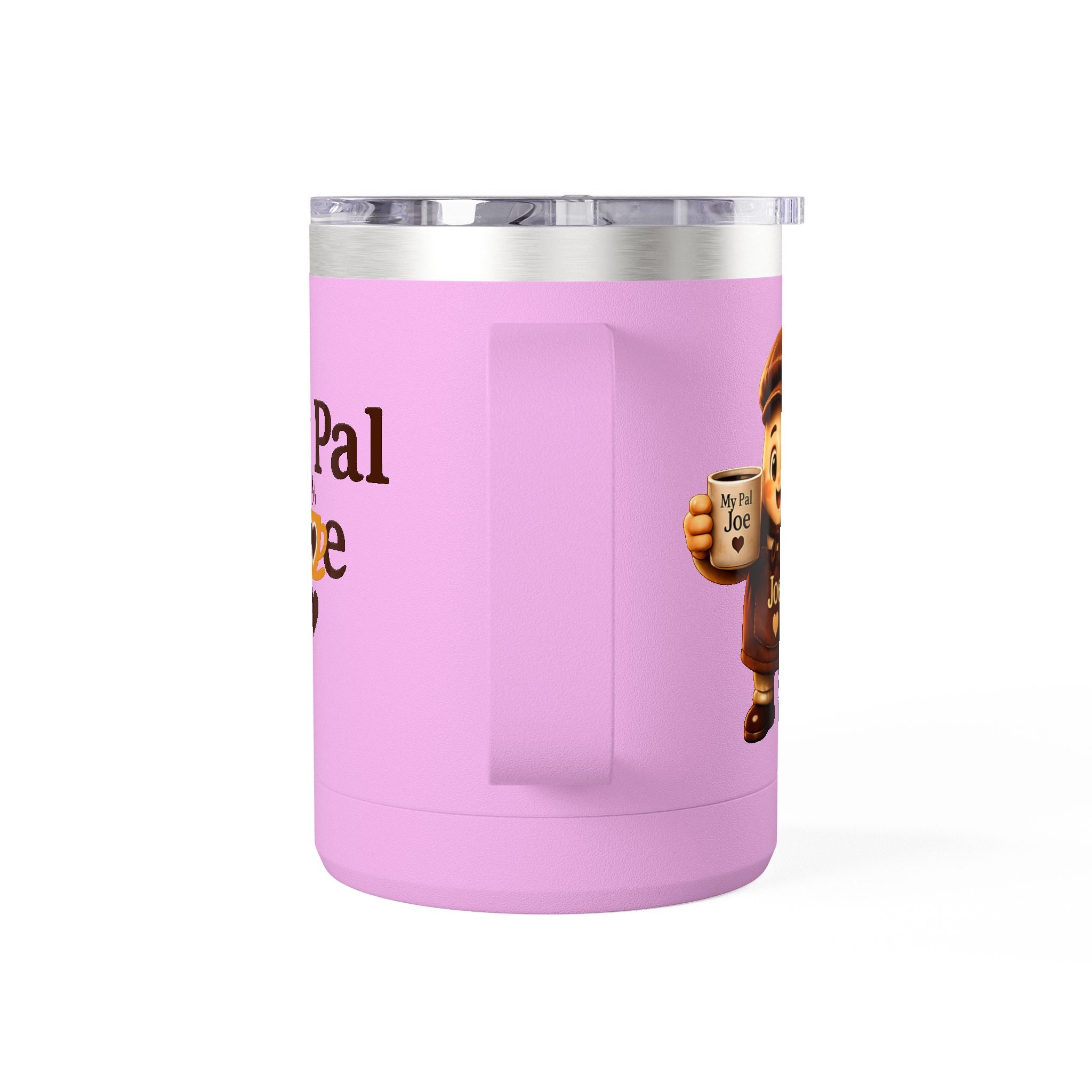 My Pal Joe Coffee Mug Tumbler – 15oz Insulated Coffee Cup