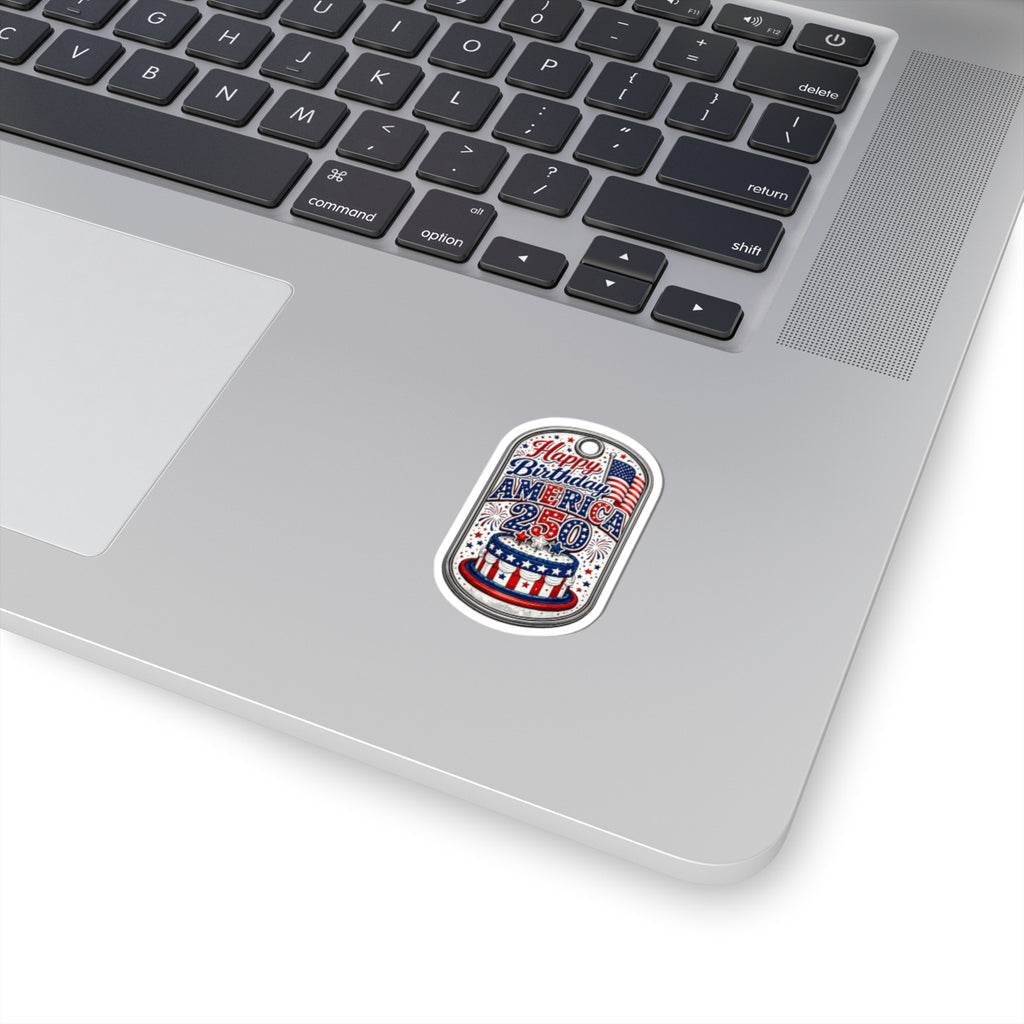 Happy Birthday America 250 Kiss-Cut Sticker – Patriotic 4th of July Decal