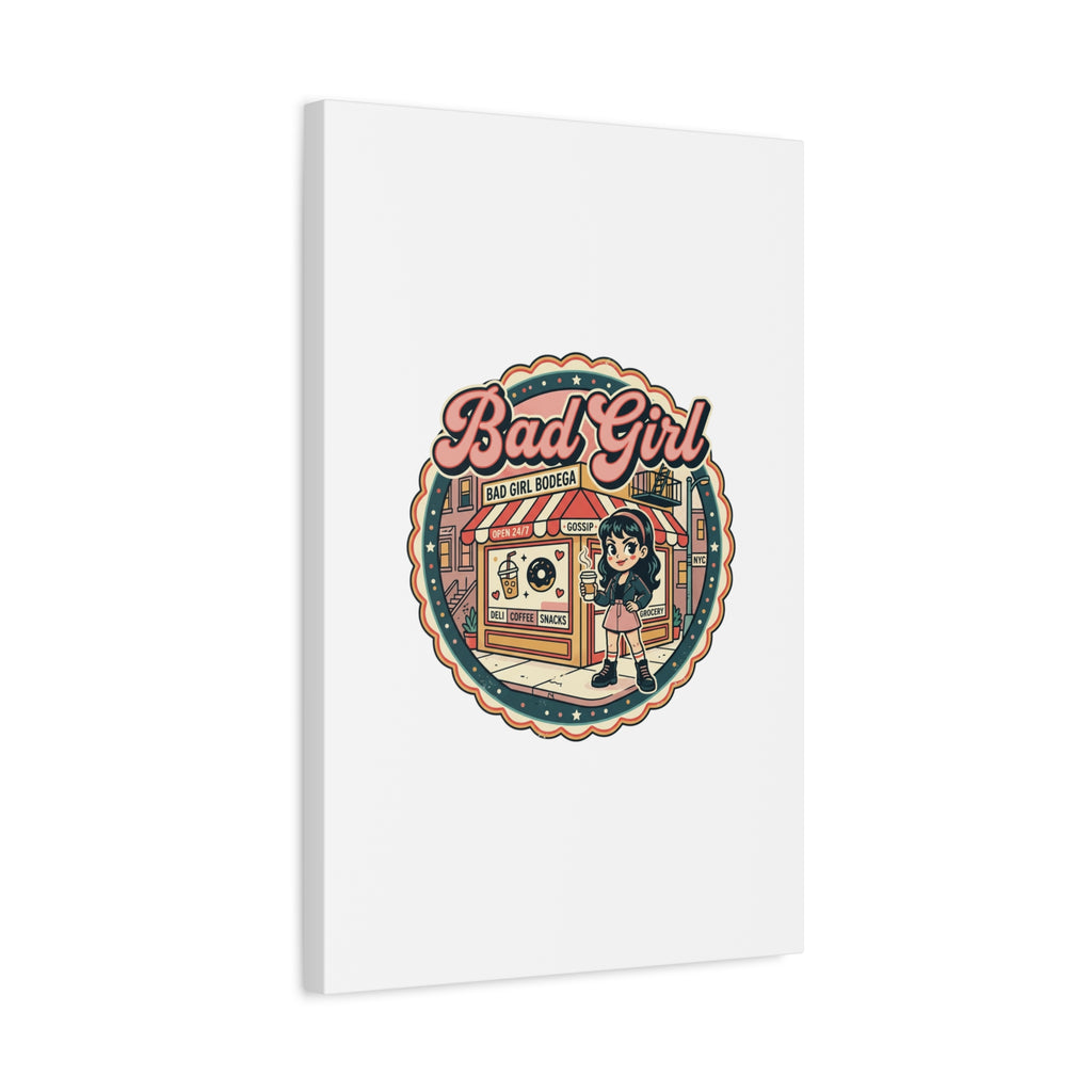 Bad Girl Bodega Canvas Print | Bodega, NYC, Y2K Corner Store Art