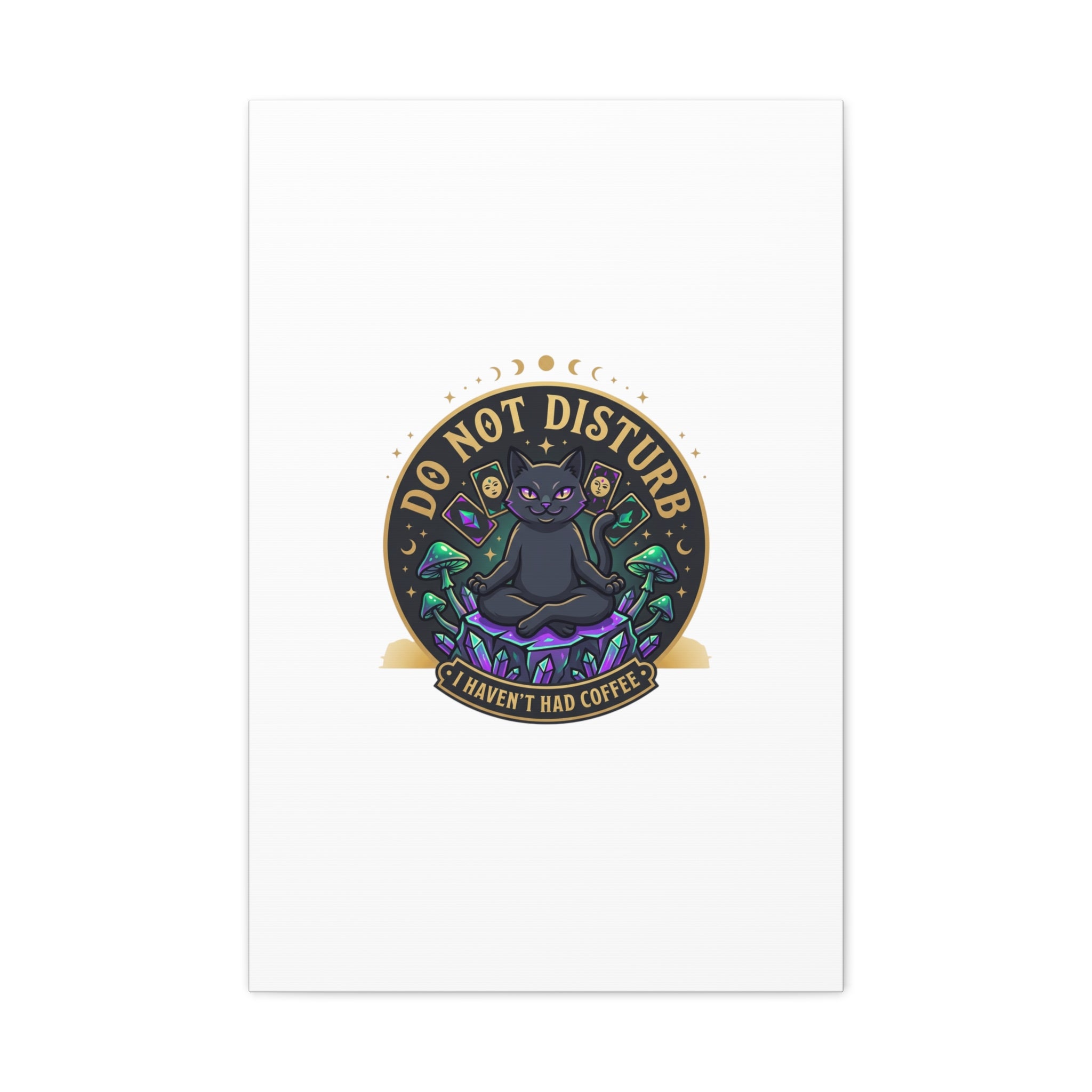 Do Not Disturb Cat Meditation Matte Canvas | witchy, goblincore