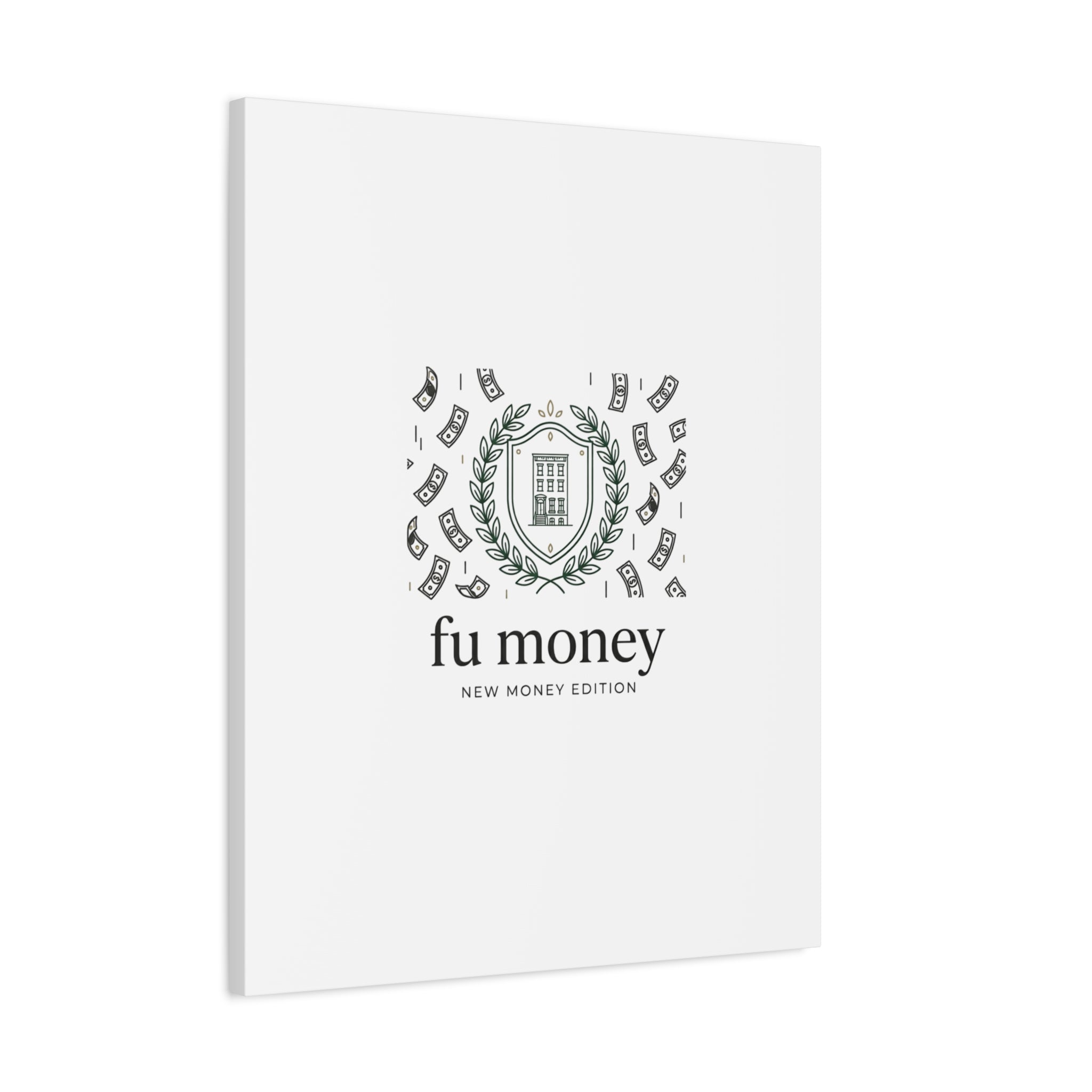 fu money Canvas |New Money Minimalist, Quiet Luxury, Serif Monochrome