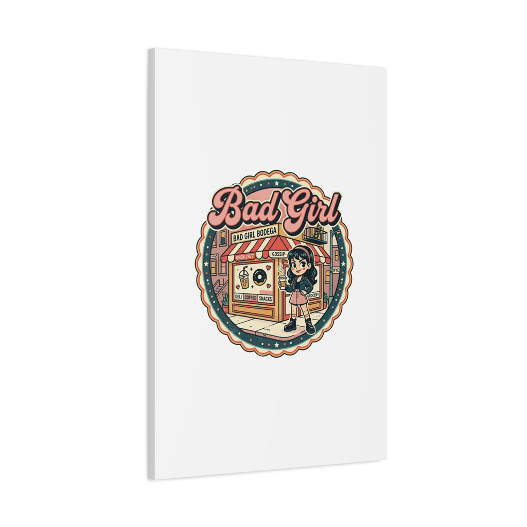 Bad Girl Bodega Canvas Print | Bodega, NYC, Y2K Corner Store Art
