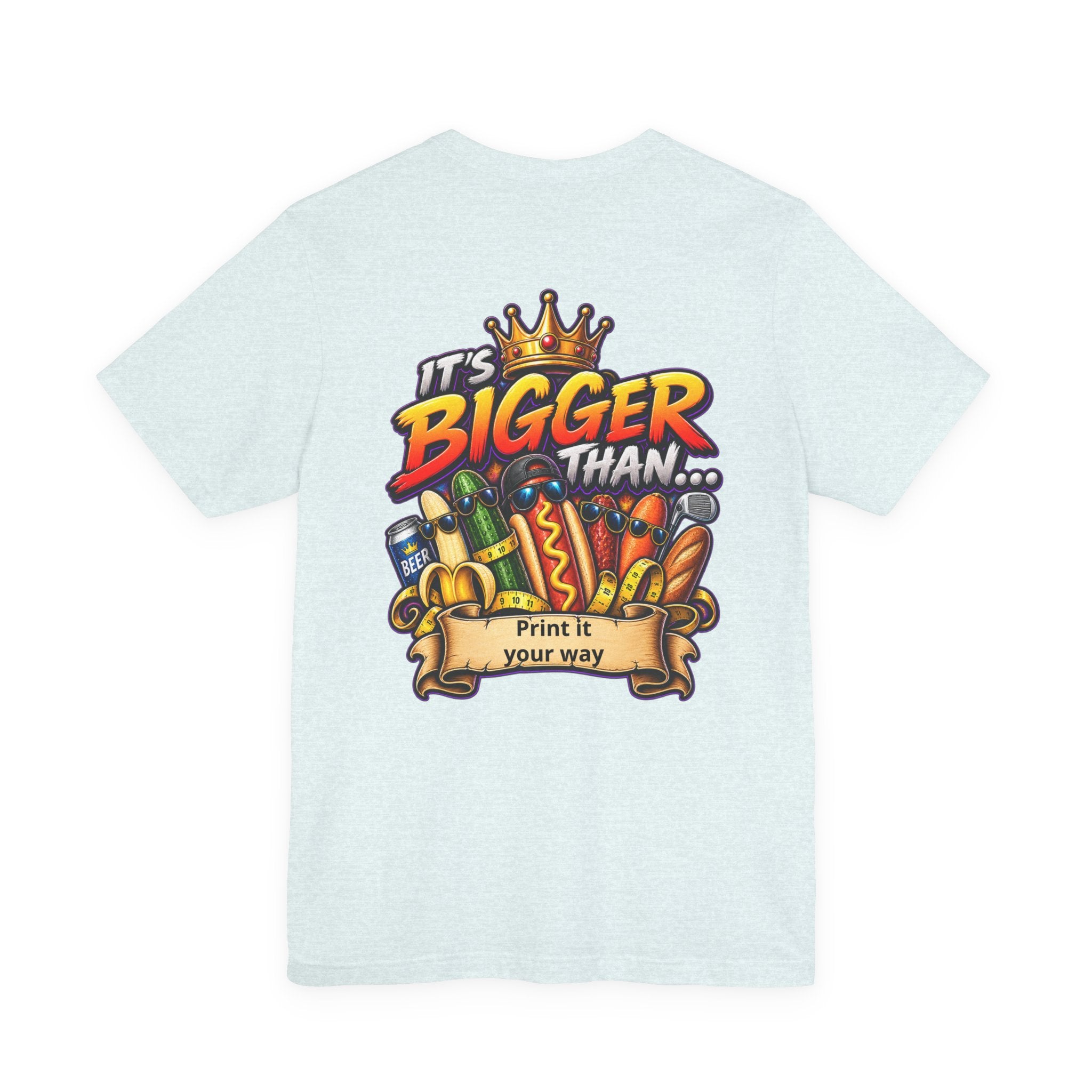 T-Shirt — "It's Bigger Than..." Retro Hot Dog & Snacks Graphic Tee