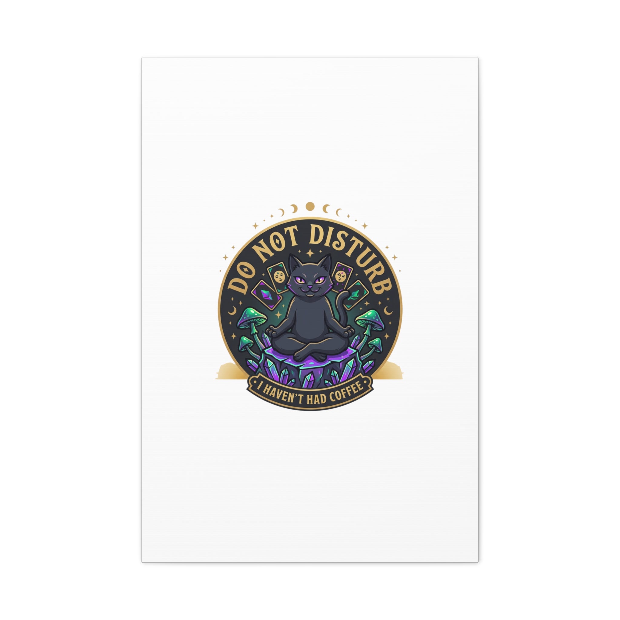 Do Not Disturb Cat Meditation Matte Canvas | witchy, goblincore