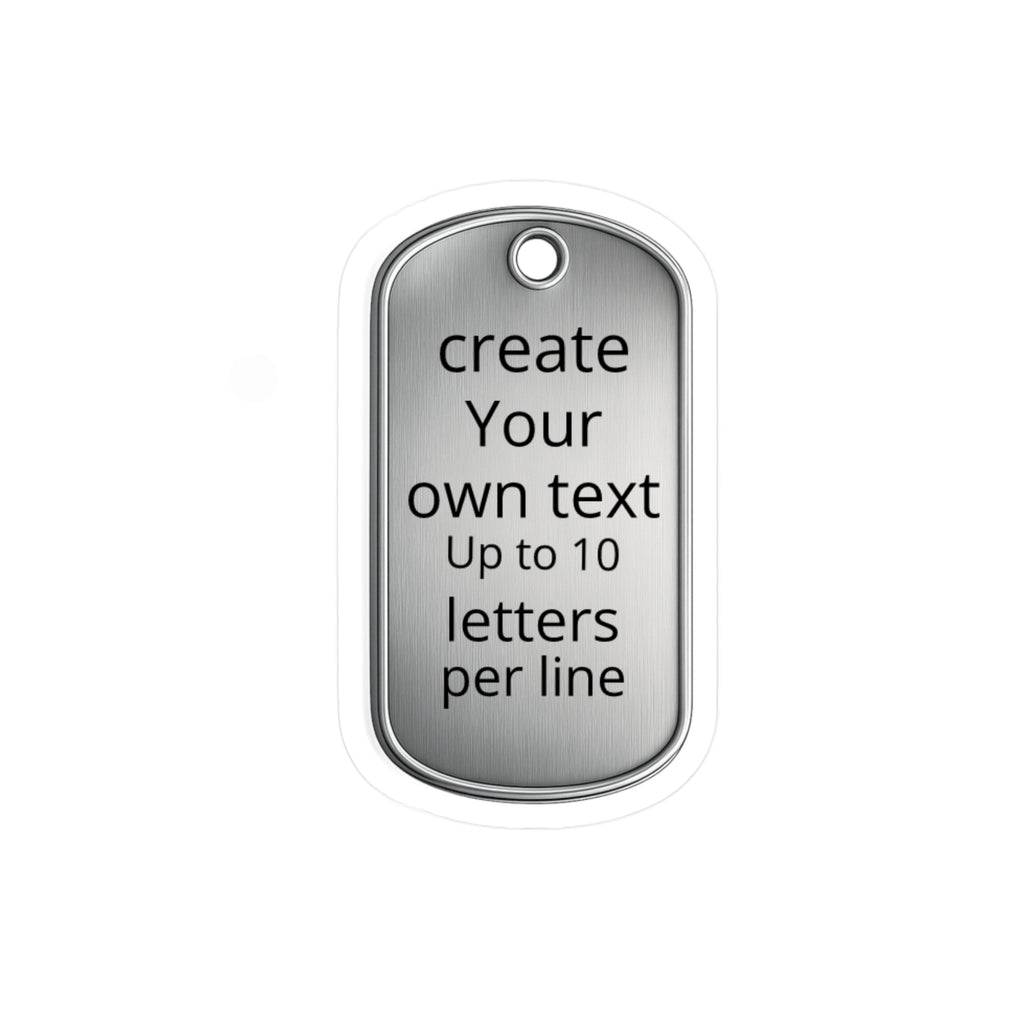 Custom Dog Tag Vinyl Decal — Personalized Text Sticker (Up to 10 Letters/Line)