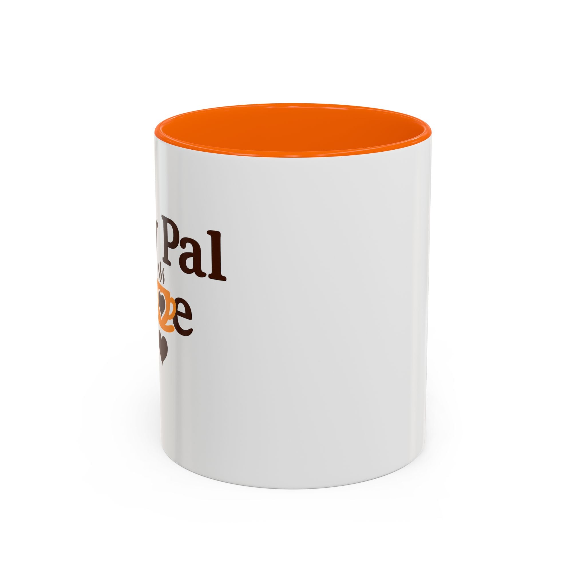 MY Pal Joe Mug - Funny Coffee Lover Accent Mug (11/15oz)