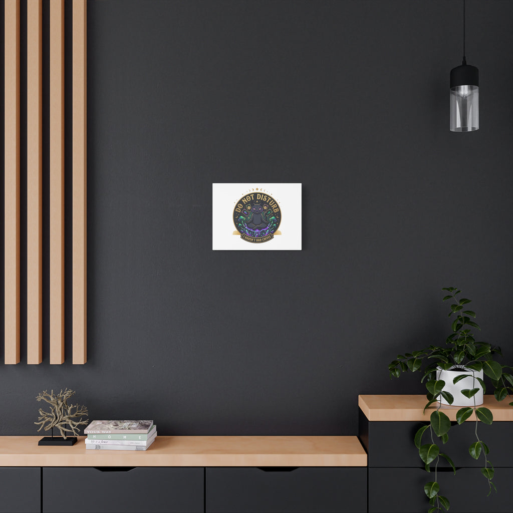 Do Not Disturb Cat Meditation Matte Canvas | witchy, goblincore