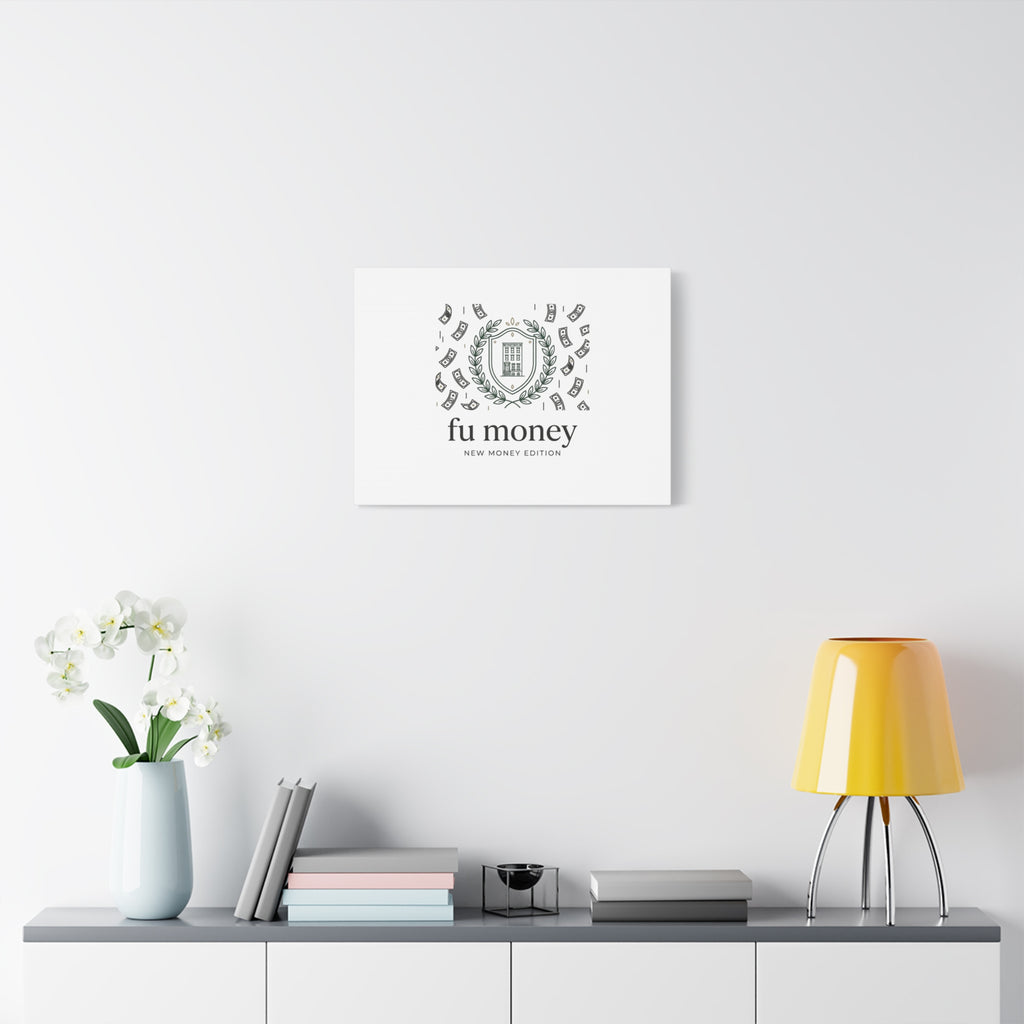 fu money Canvas |New Money Minimalist, Quiet Luxury, Serif Monochrome