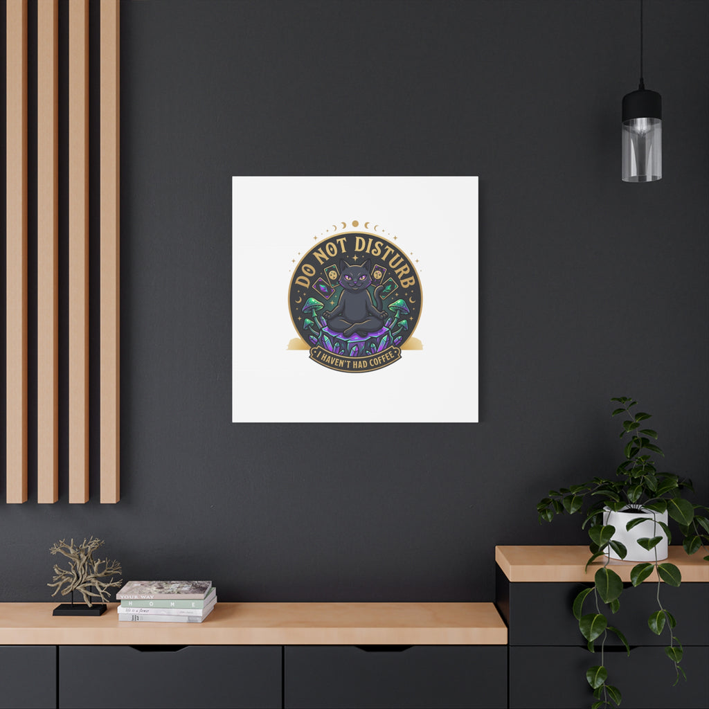 Do Not Disturb Cat Meditation Matte Canvas | witchy, goblincore