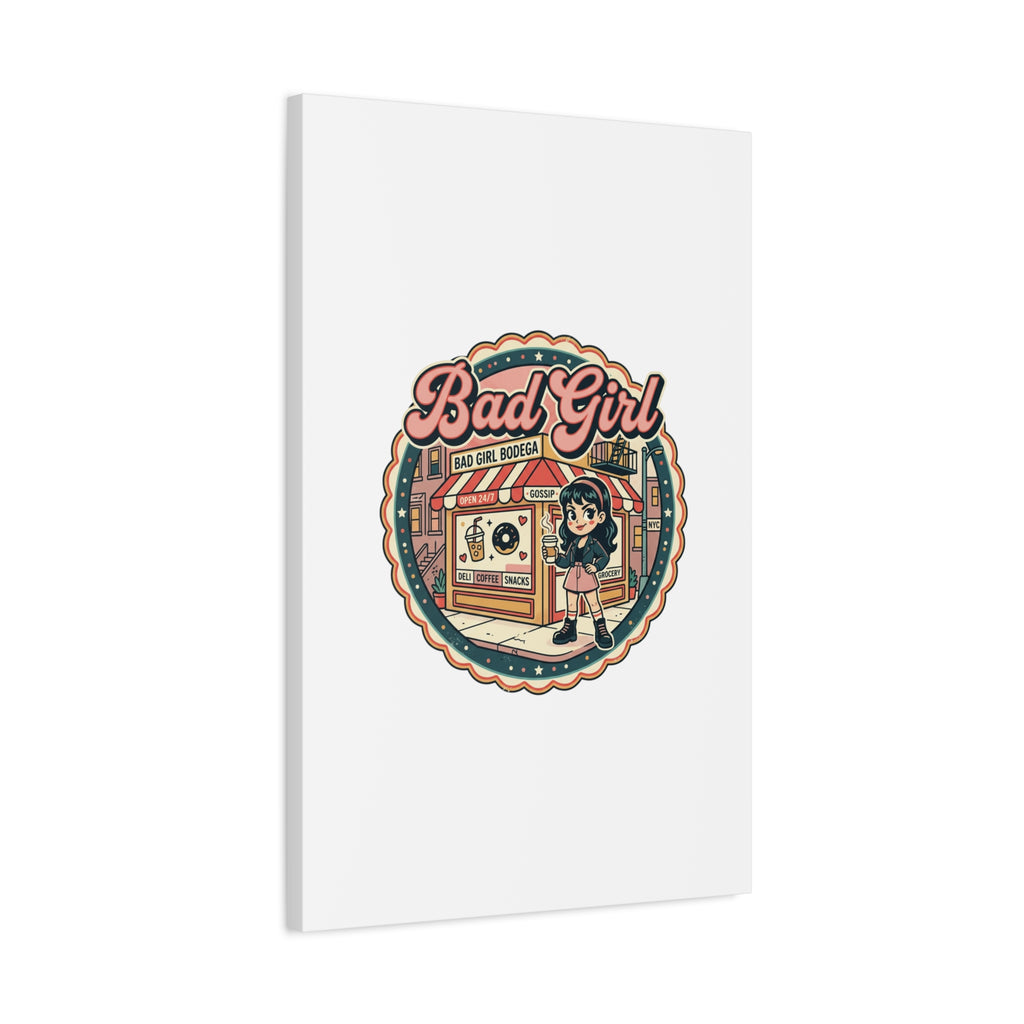 Bad Girl Bodega Canvas Print | Bodega, NYC, Y2K Corner Store Art