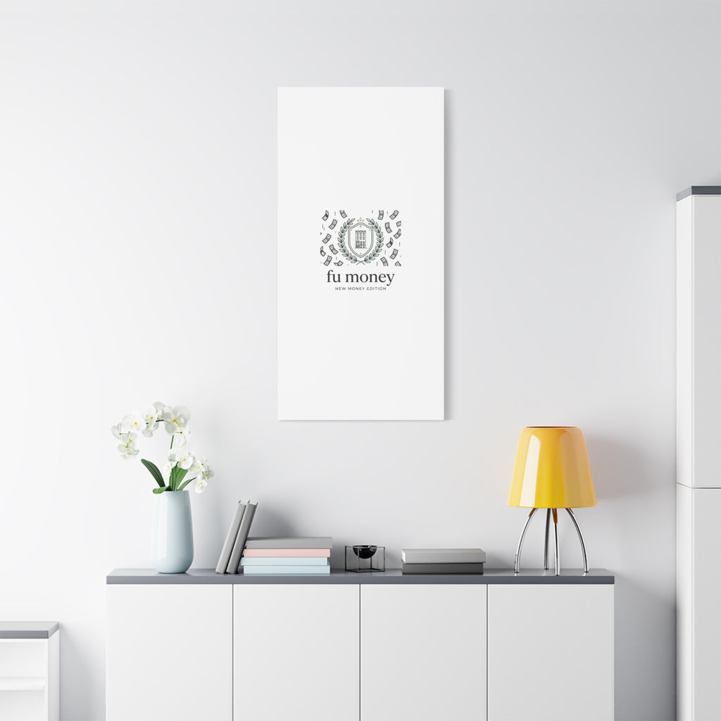 fu money Canvas |New Money Minimalist, Quiet Luxury, Serif Monochrome
