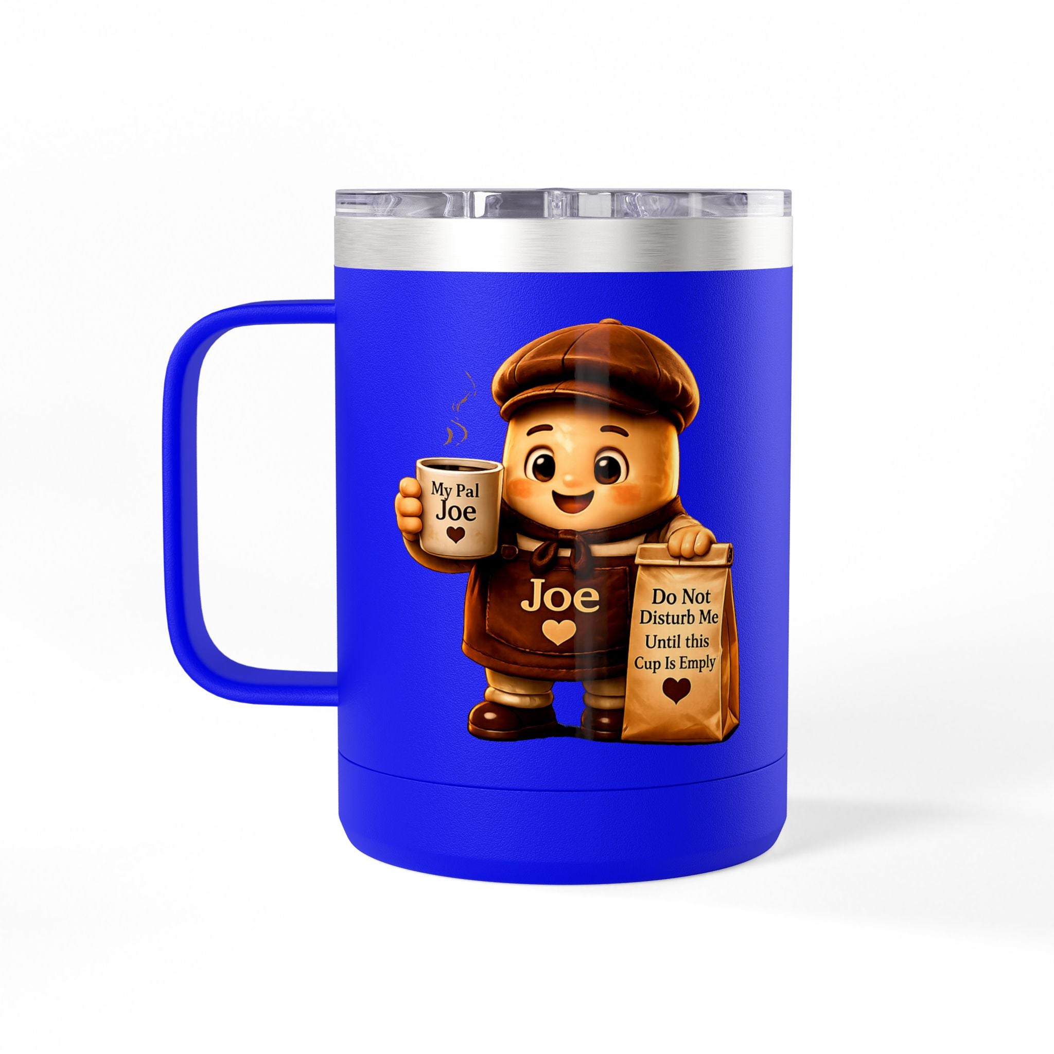 My Pal Joe Coffee Mug Tumbler – 15oz Insulated Coffee Cup