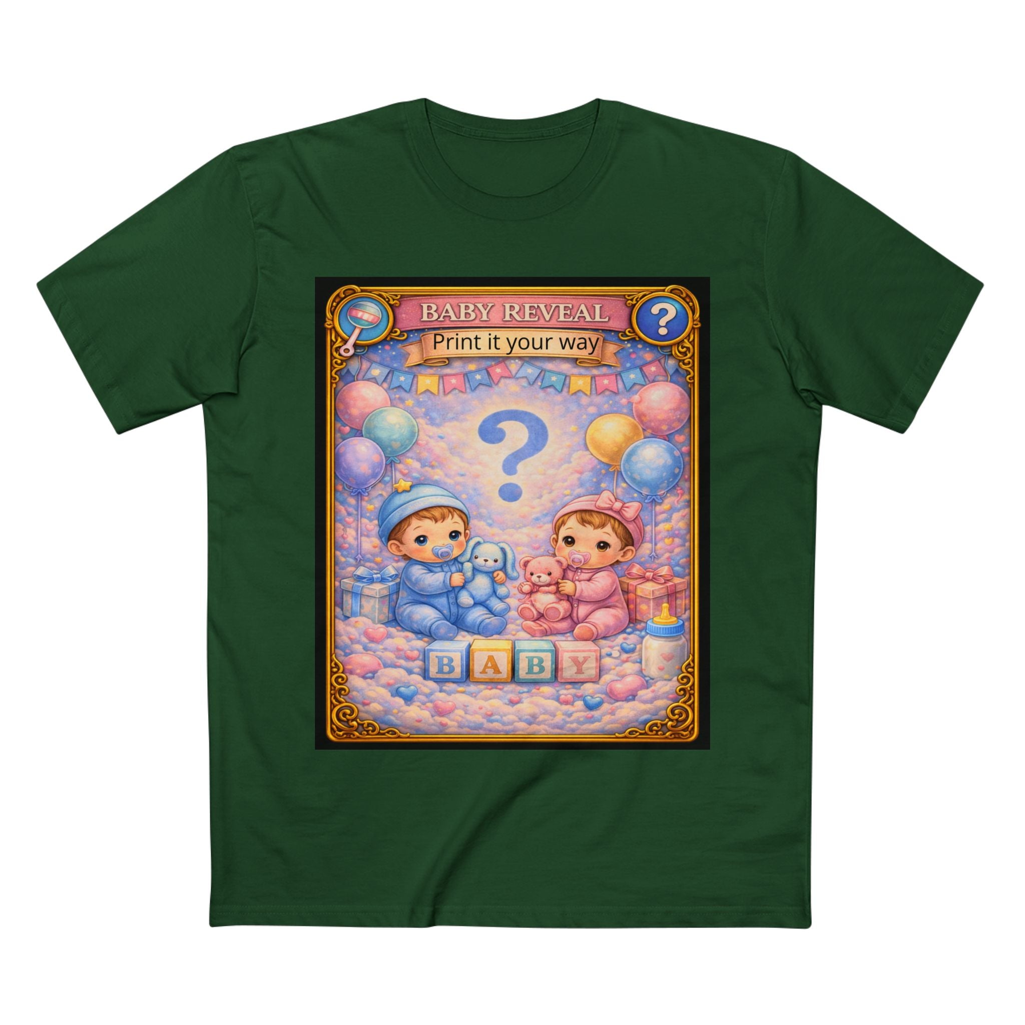 Gender Reveal T-Shirt — (Print It Your Way)