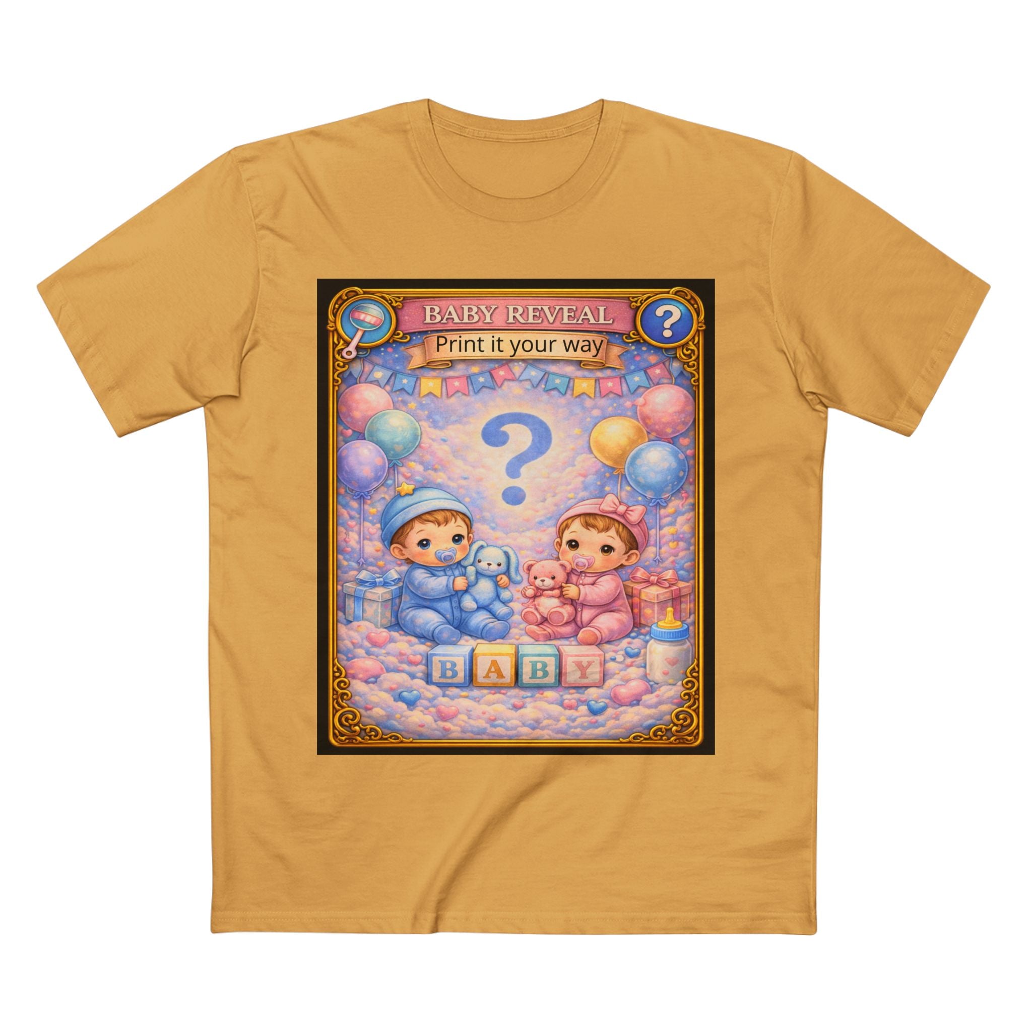 Gender Reveal T-Shirt — (Print It Your Way)